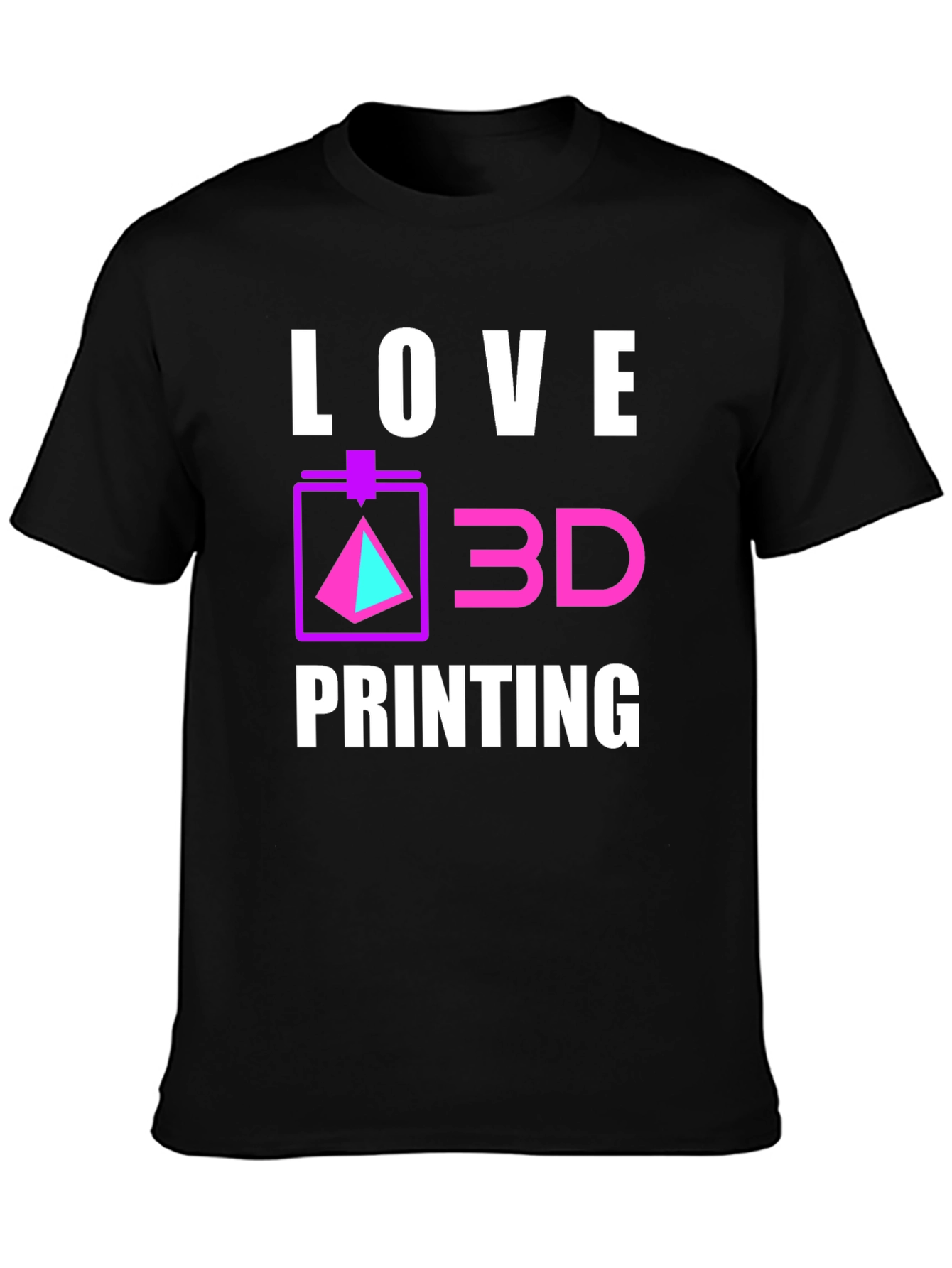 Love 3D Printing Black T-Shirt