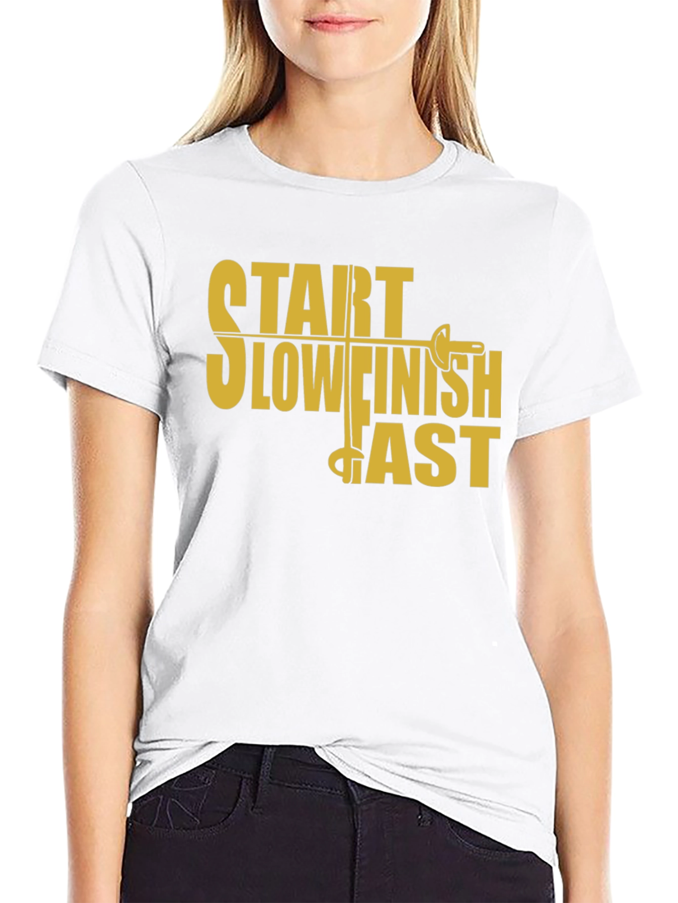 Start Slow Finish Fast Fencing T-Shirt
