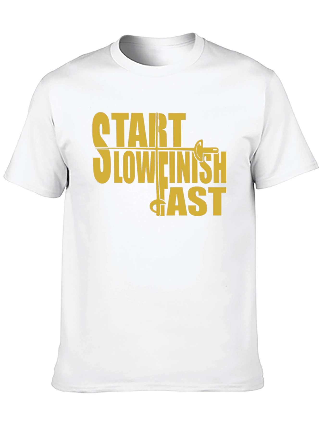 Start Slow Finish Fast Fencing T-Shirt