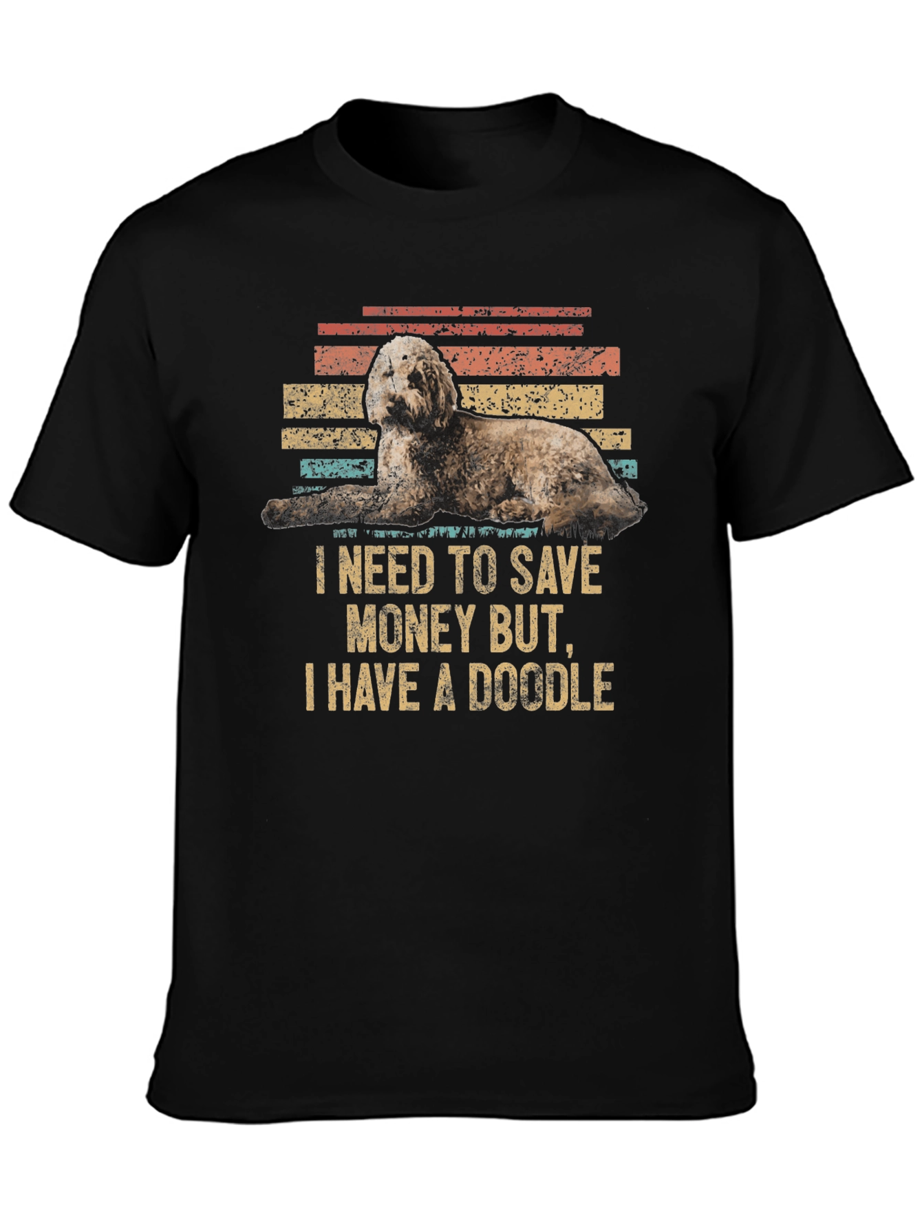 Doodle Dog T-Shirt - Save Money Funny Pet Tee