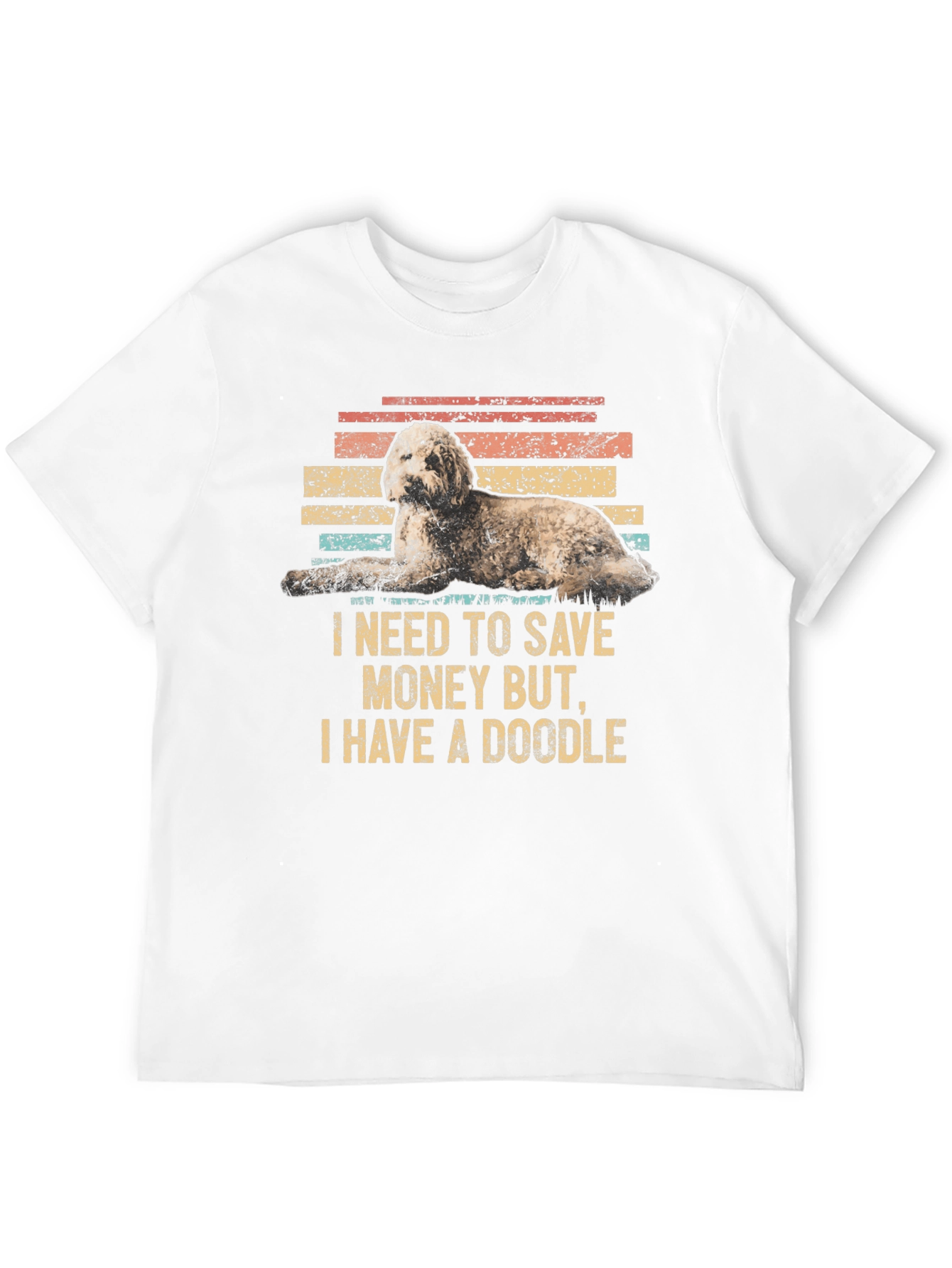 Doodle Dog T-Shirt - Save Money Funny Pet Tee