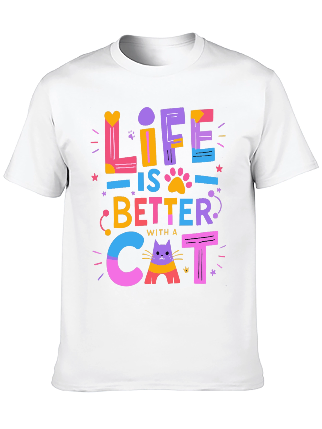 Life is Better with a Cat T-Shirt