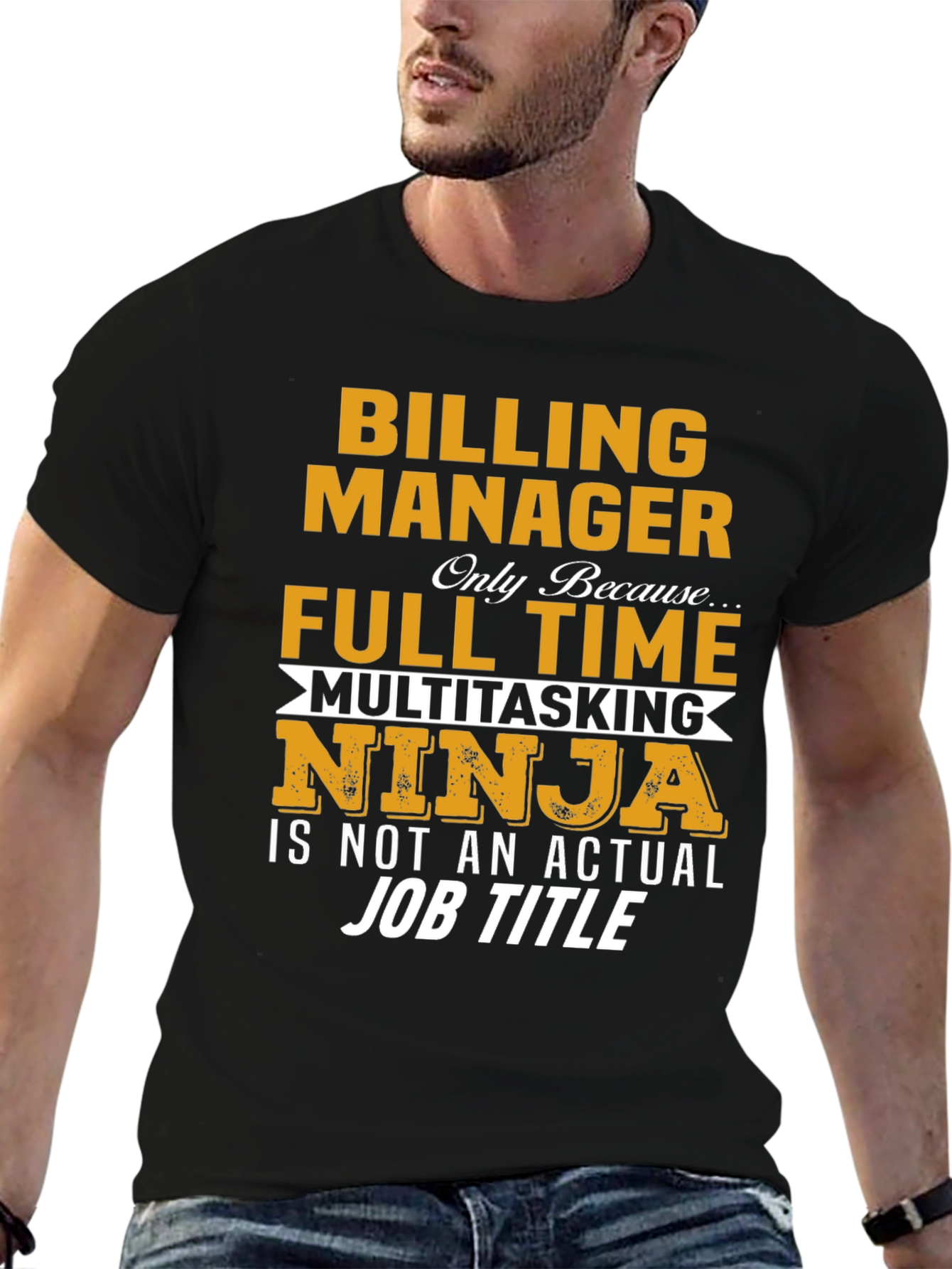 Billing Manager Full Time Ninja Funny T-Shirt