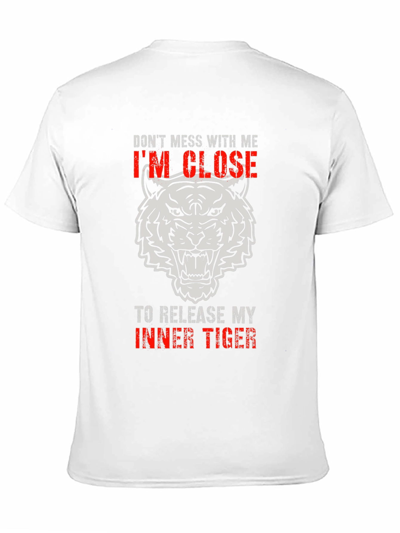 Dont Mess With Me Inner Tiger Graphic T-Shirt