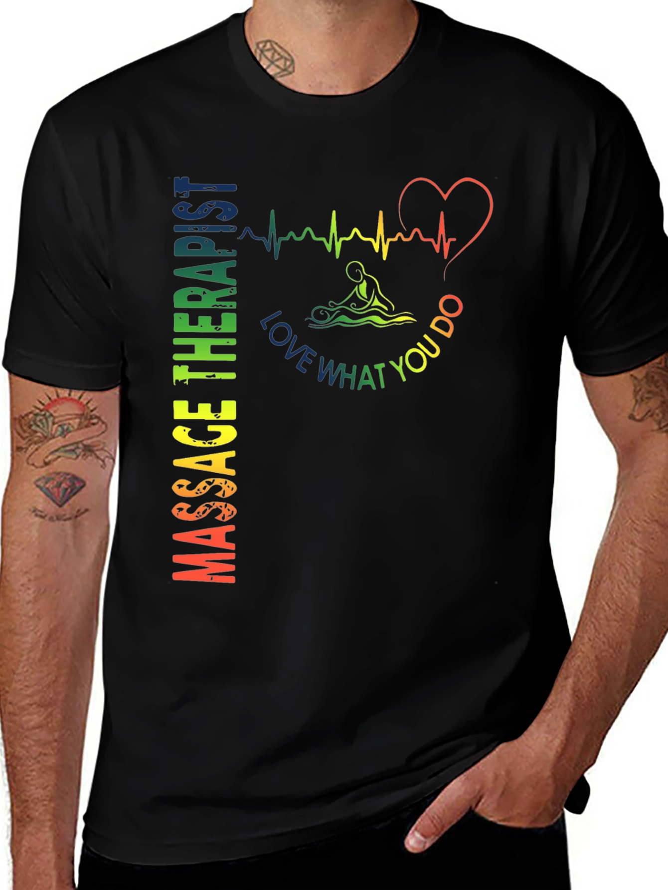 Massage Therapist Love What You Do T-Shirt