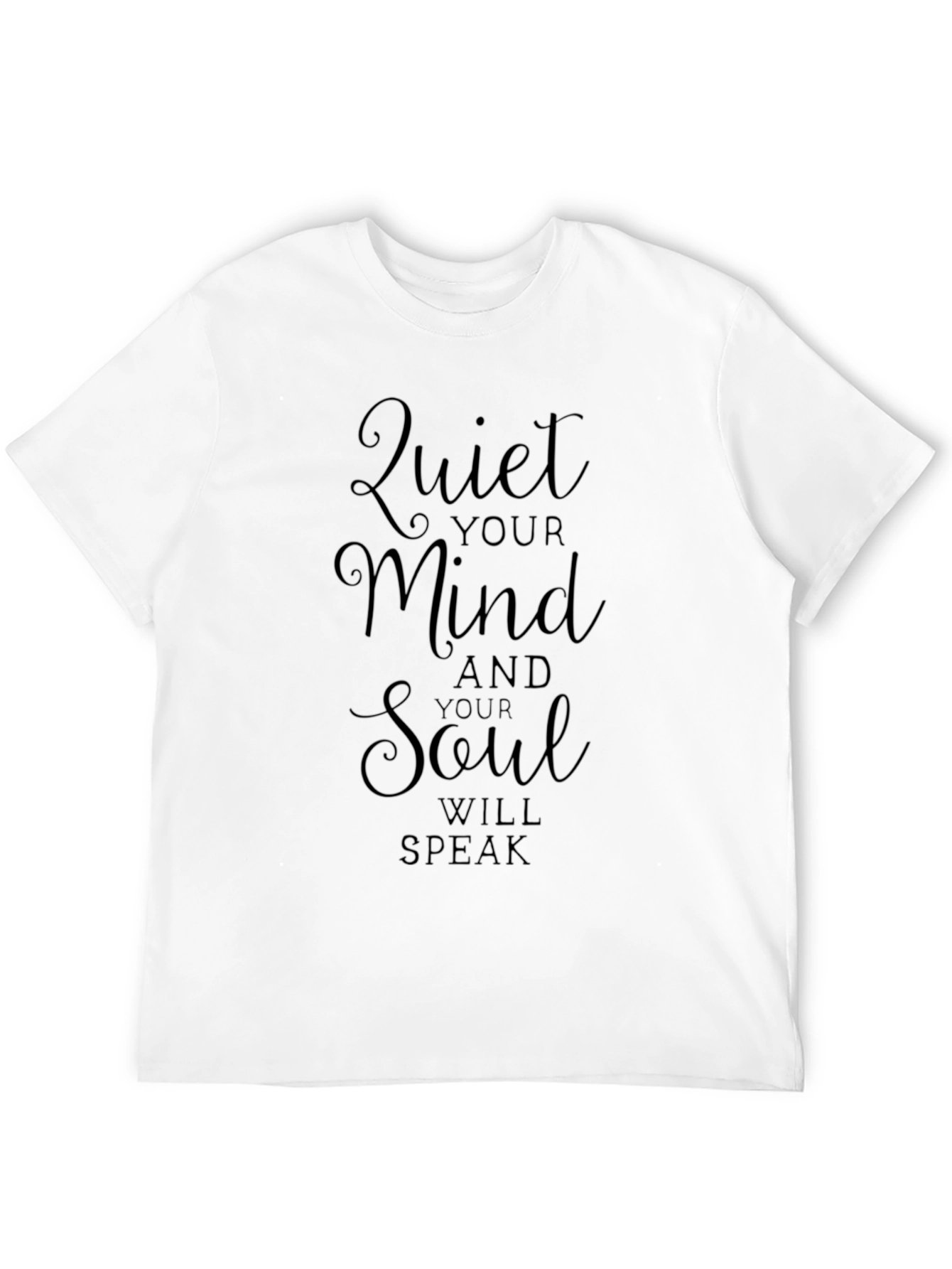 Quiet Your Mind Graphic T-Shirt - Black