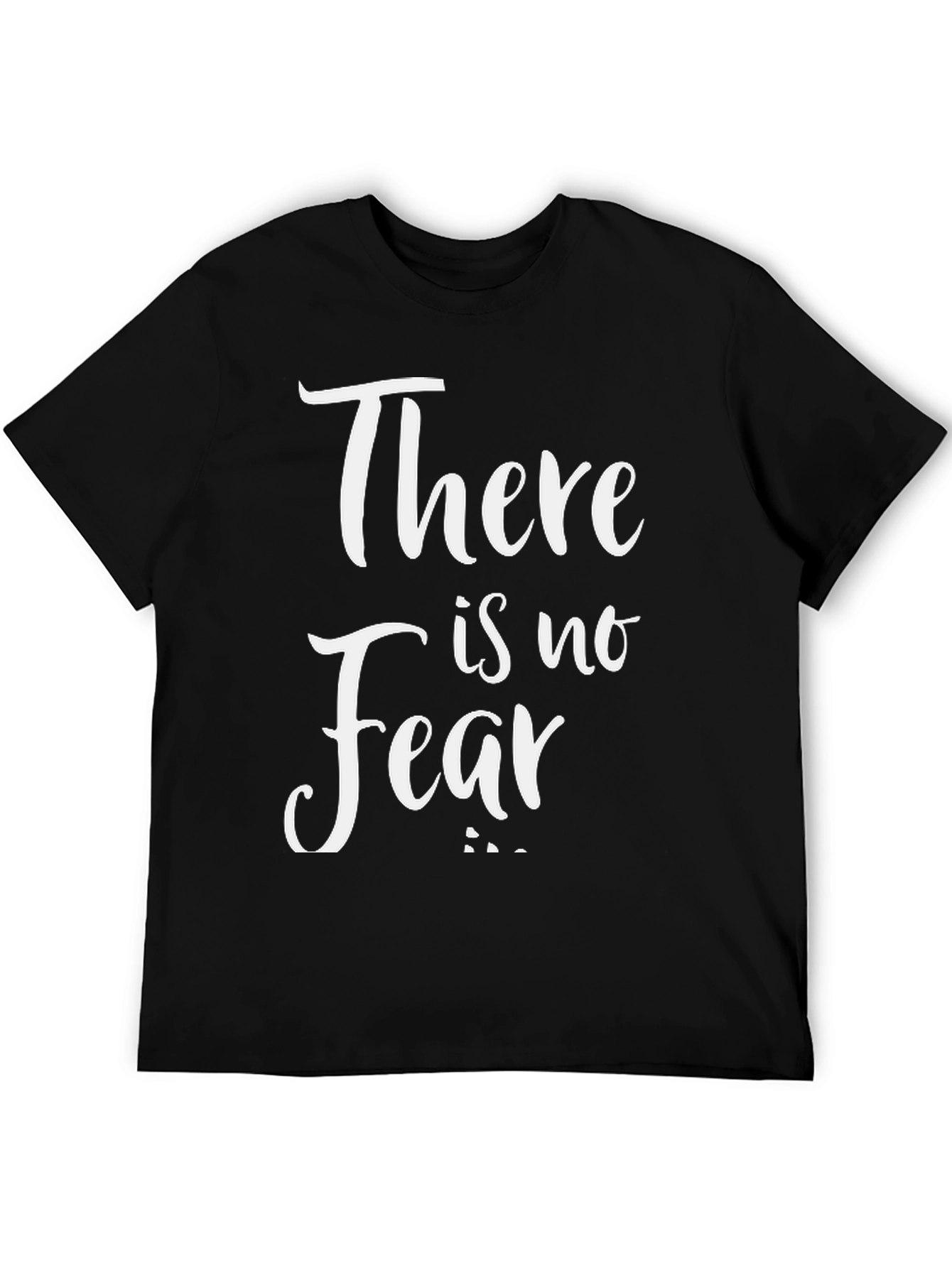 There is No Fear Graphic T-Shirt