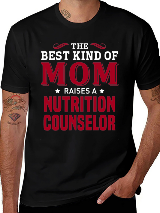 Best Kind of Mom Nutrition Counselor T-Shirt
