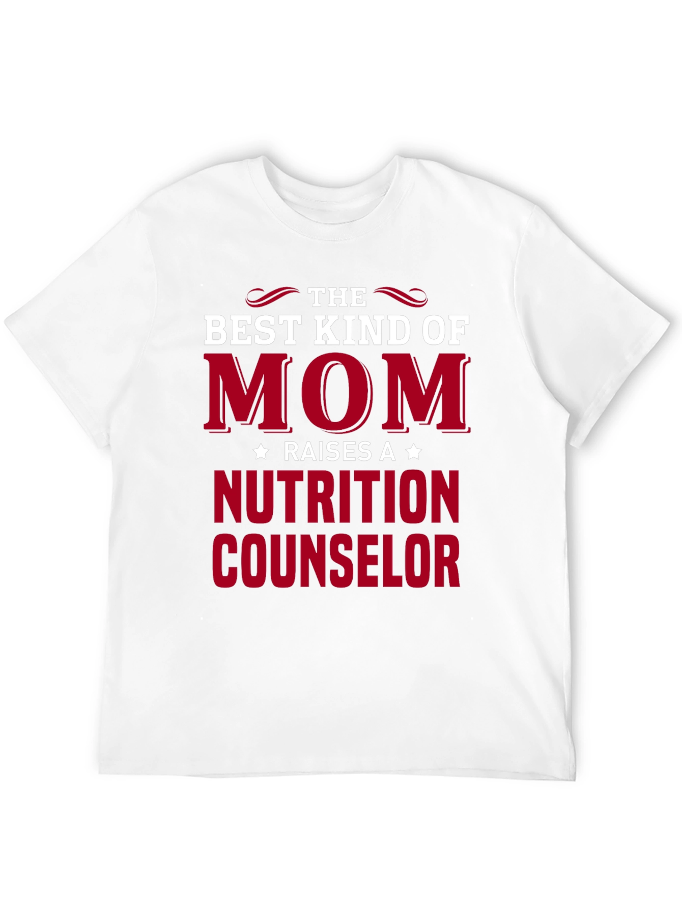 Best Kind of Mom Nutrition Counselor T-Shirt