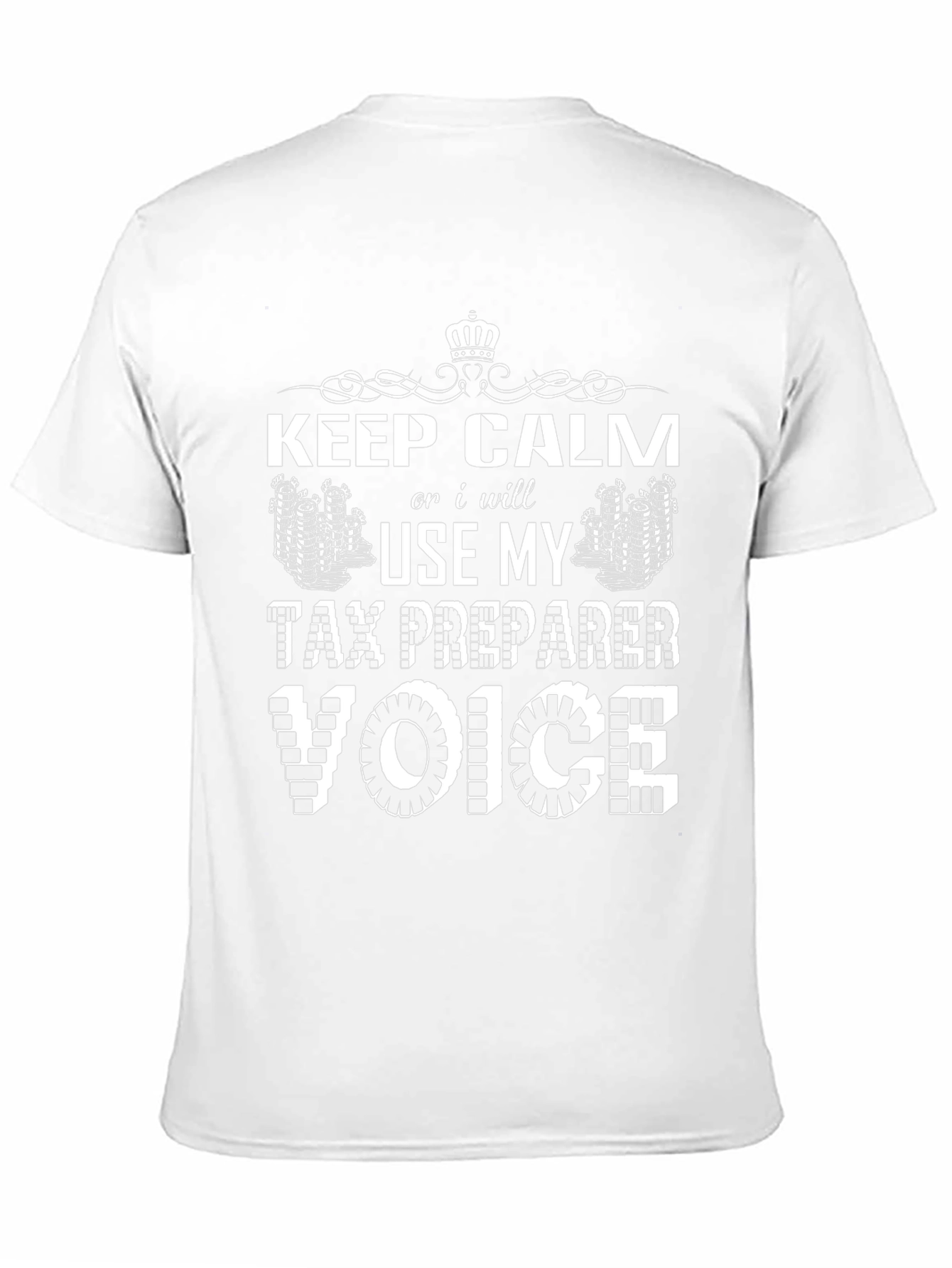 Keep Calm Tax Preparer Voice Black Graphic Tee