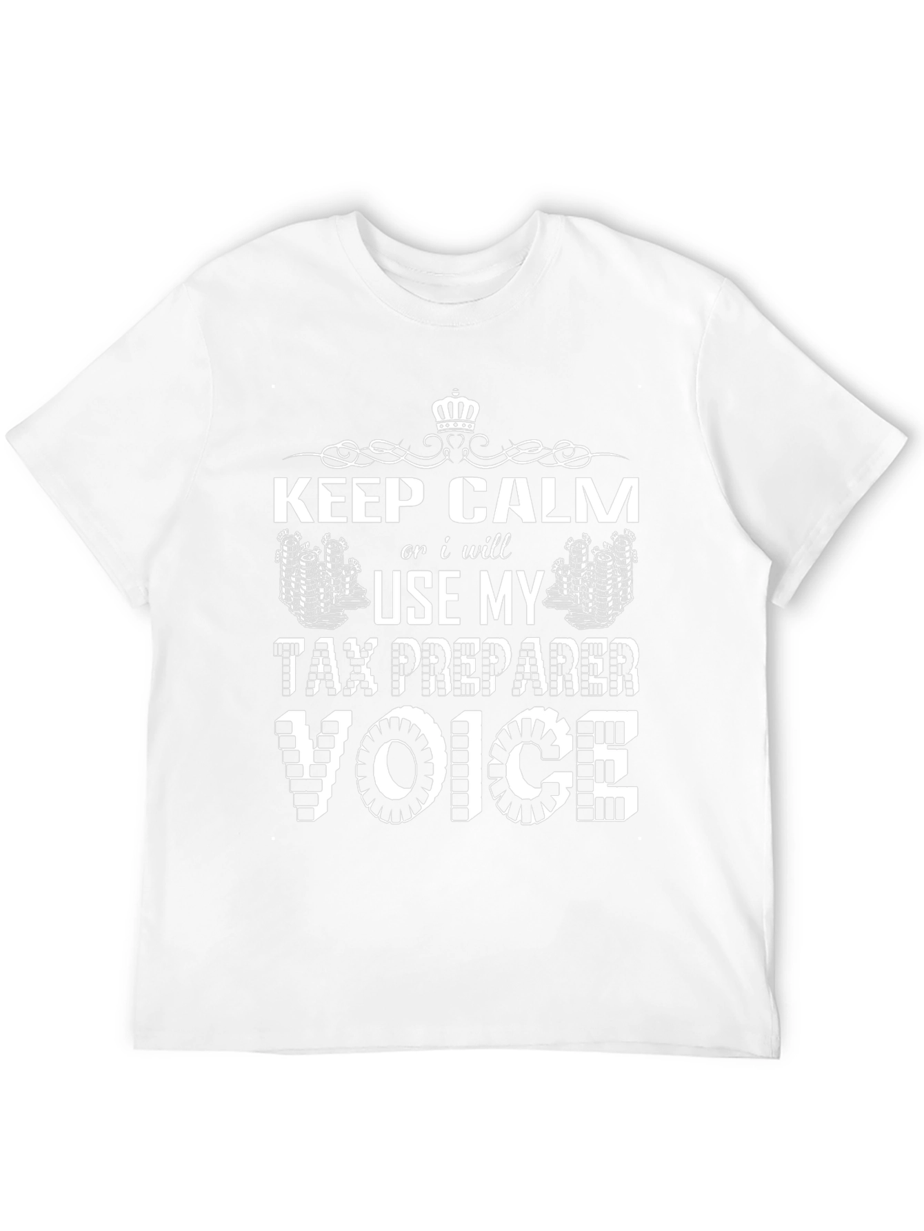 Keep Calm Tax Preparer Voice Black Graphic Tee
