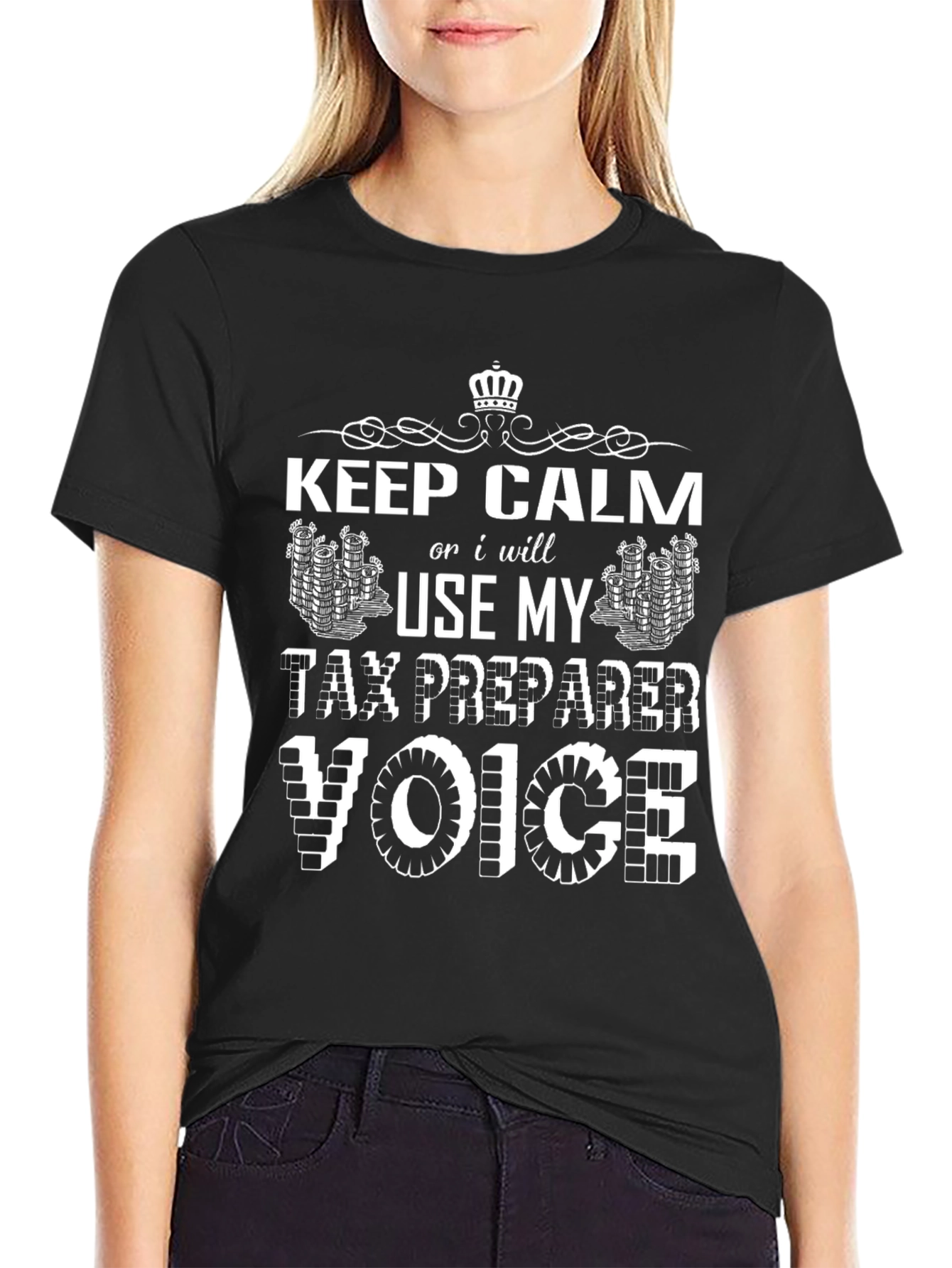 Keep Calm Tax Preparer Voice Black Graphic Tee