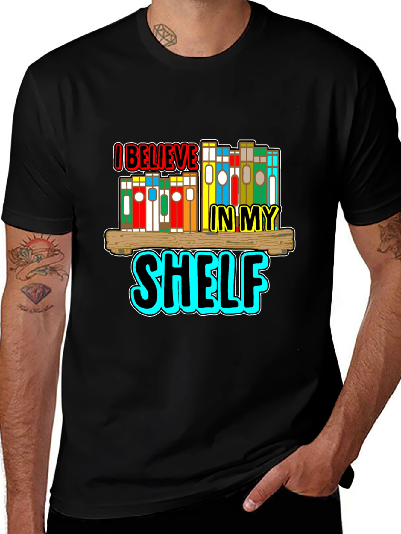 I Believe In My Shelf Black T-Shirt