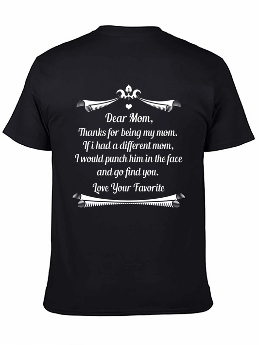 Dear Mom Funny Graphic T-Shirt