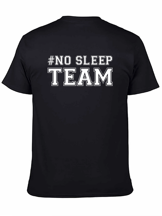 #No Sleep Team Black T-Shirt