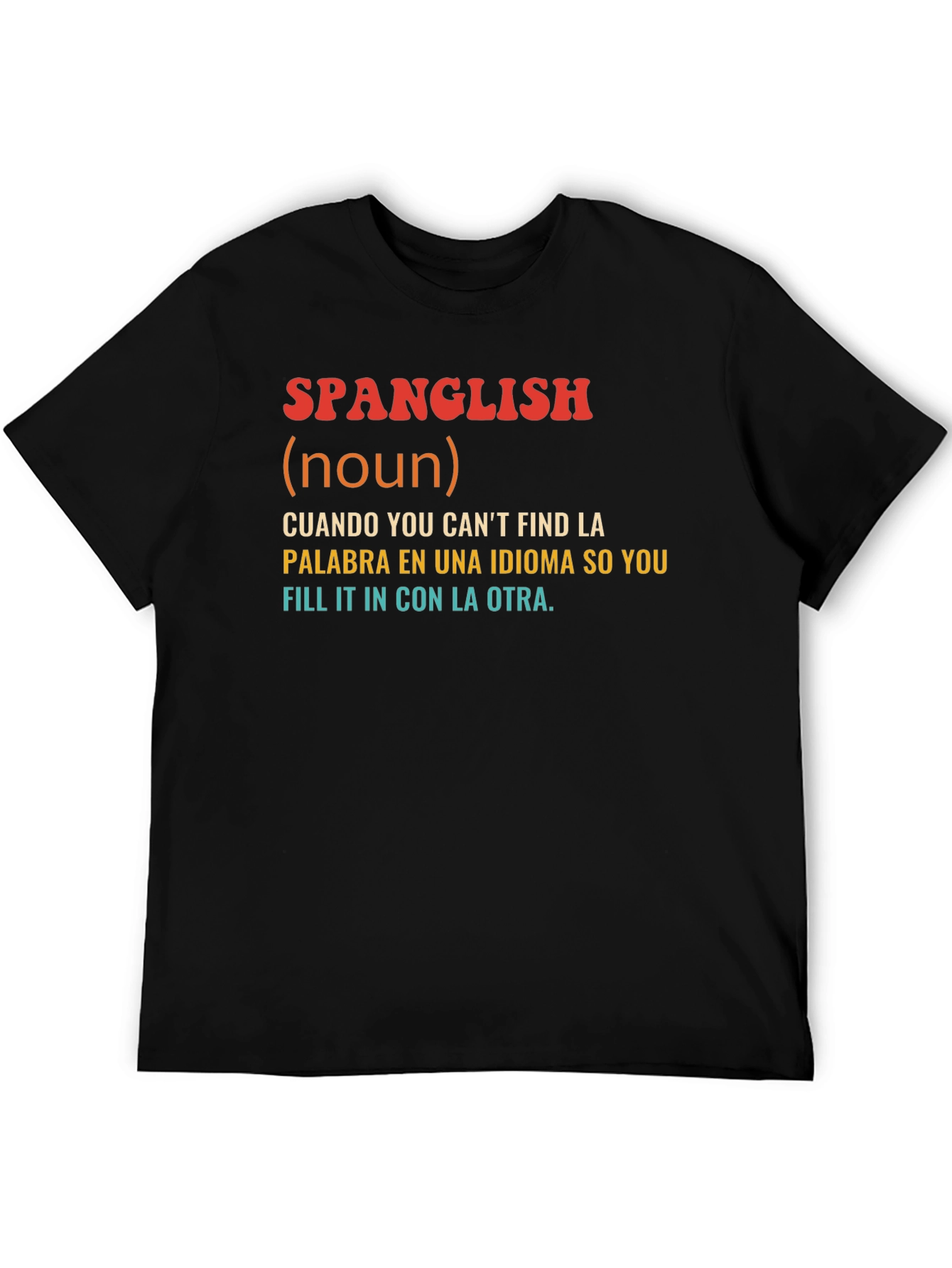 Spanglish Definition T-Shirt - Bilingual Humor Tee