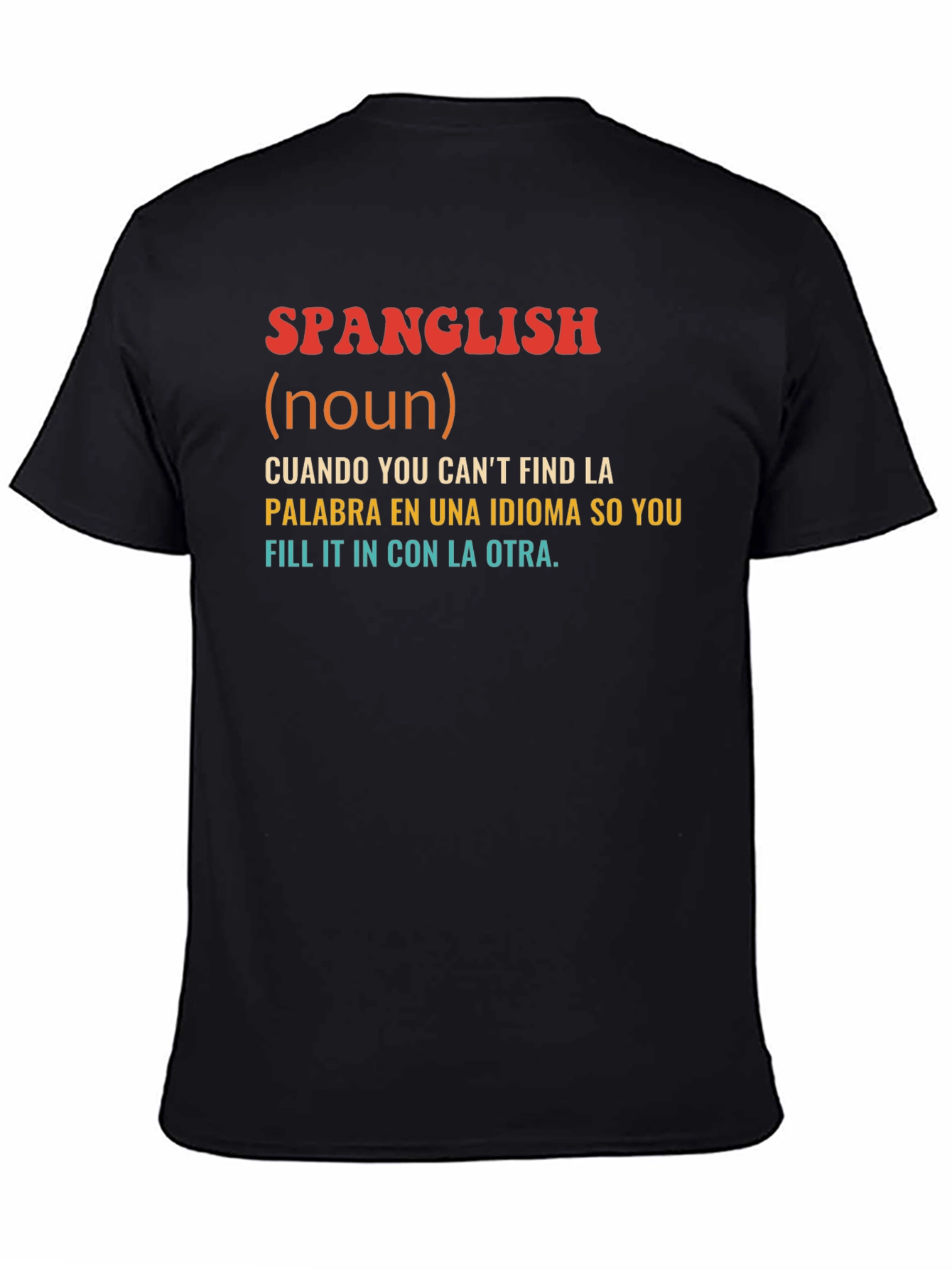 Spanglish Definition T-Shirt - Bilingual Humor Tee