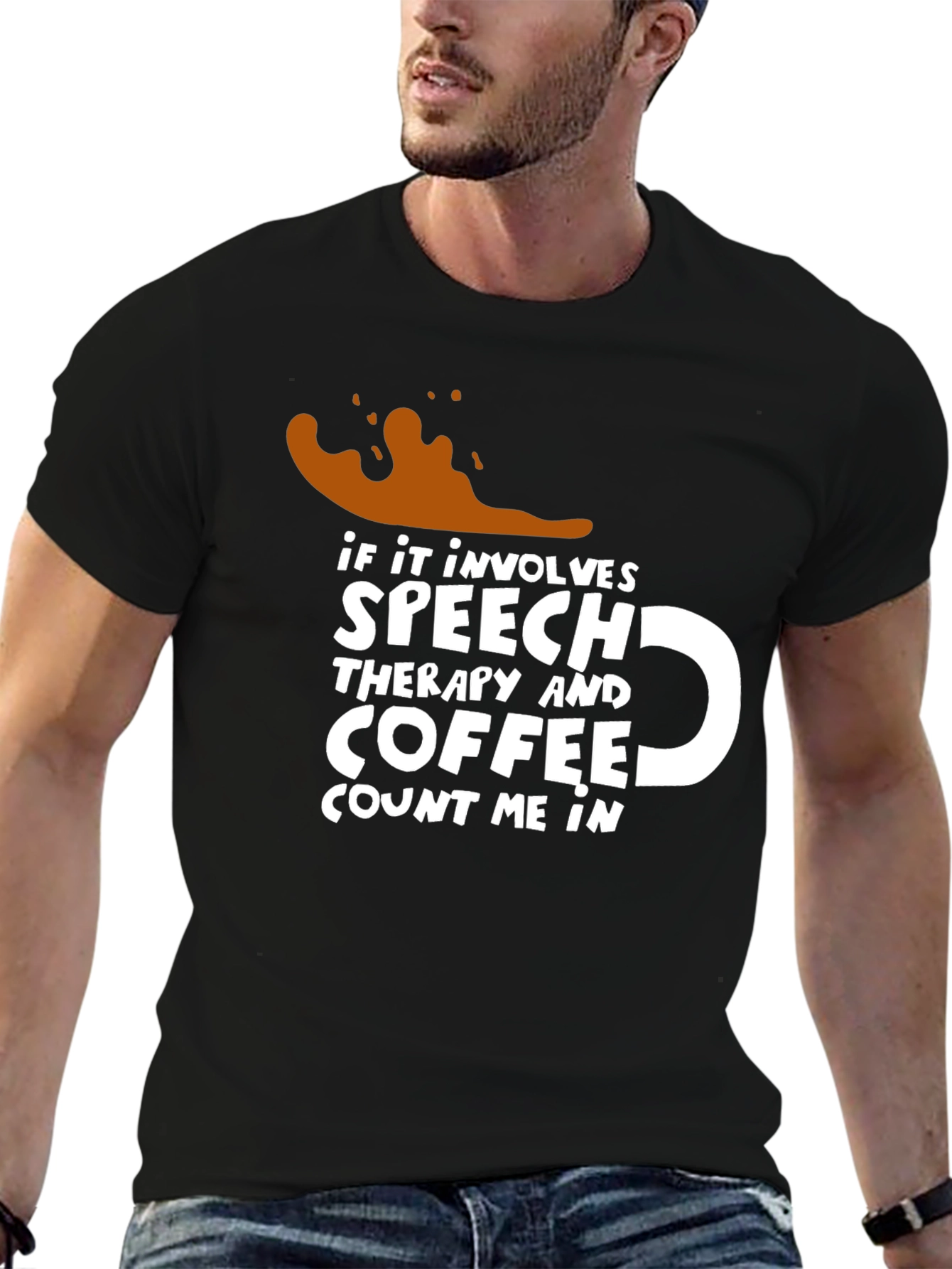 Speech Therapy & Coffee T-Shirt - Count Me In!