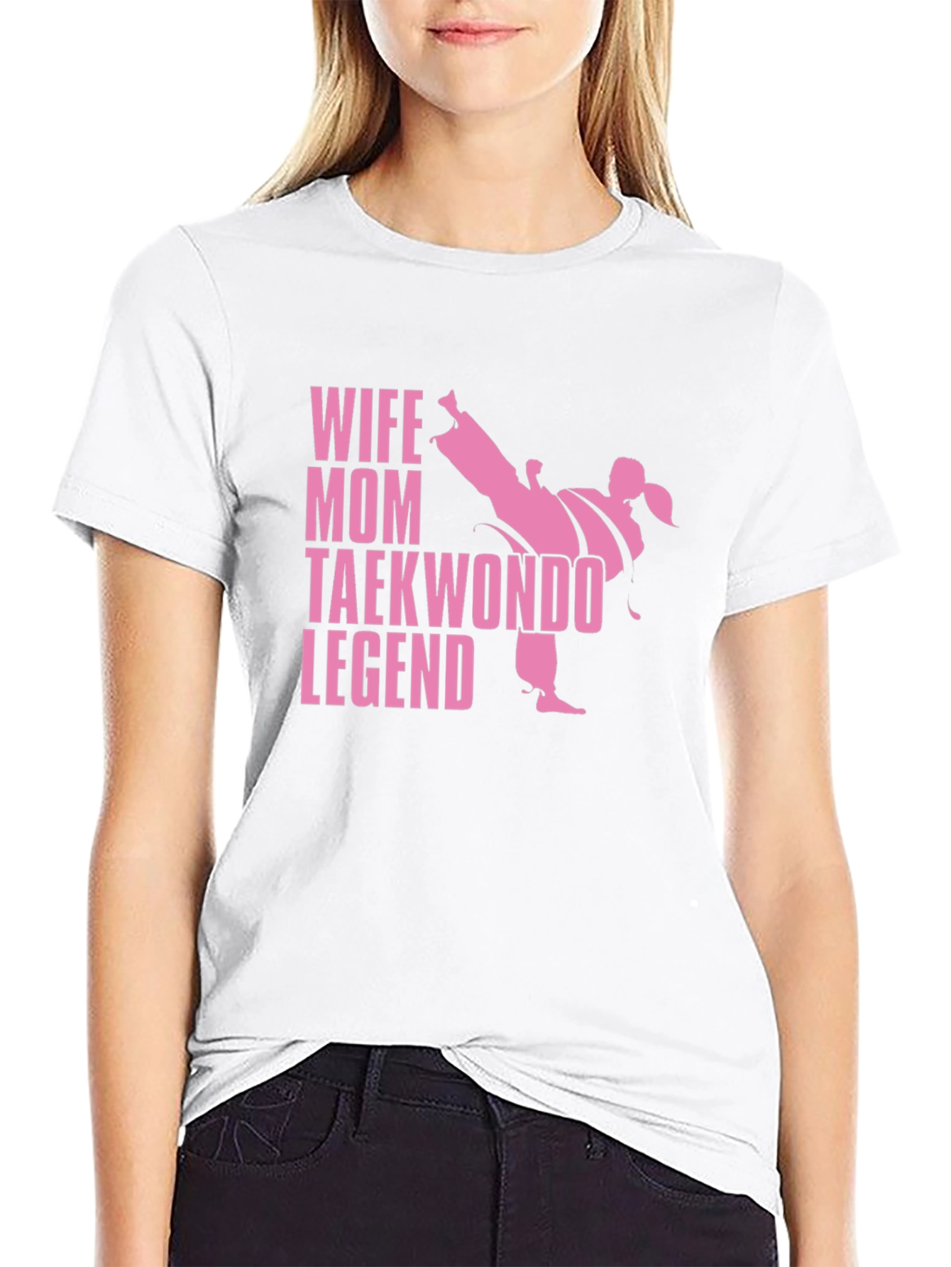 Wife Mom Taekwondo Legend T-Shirt