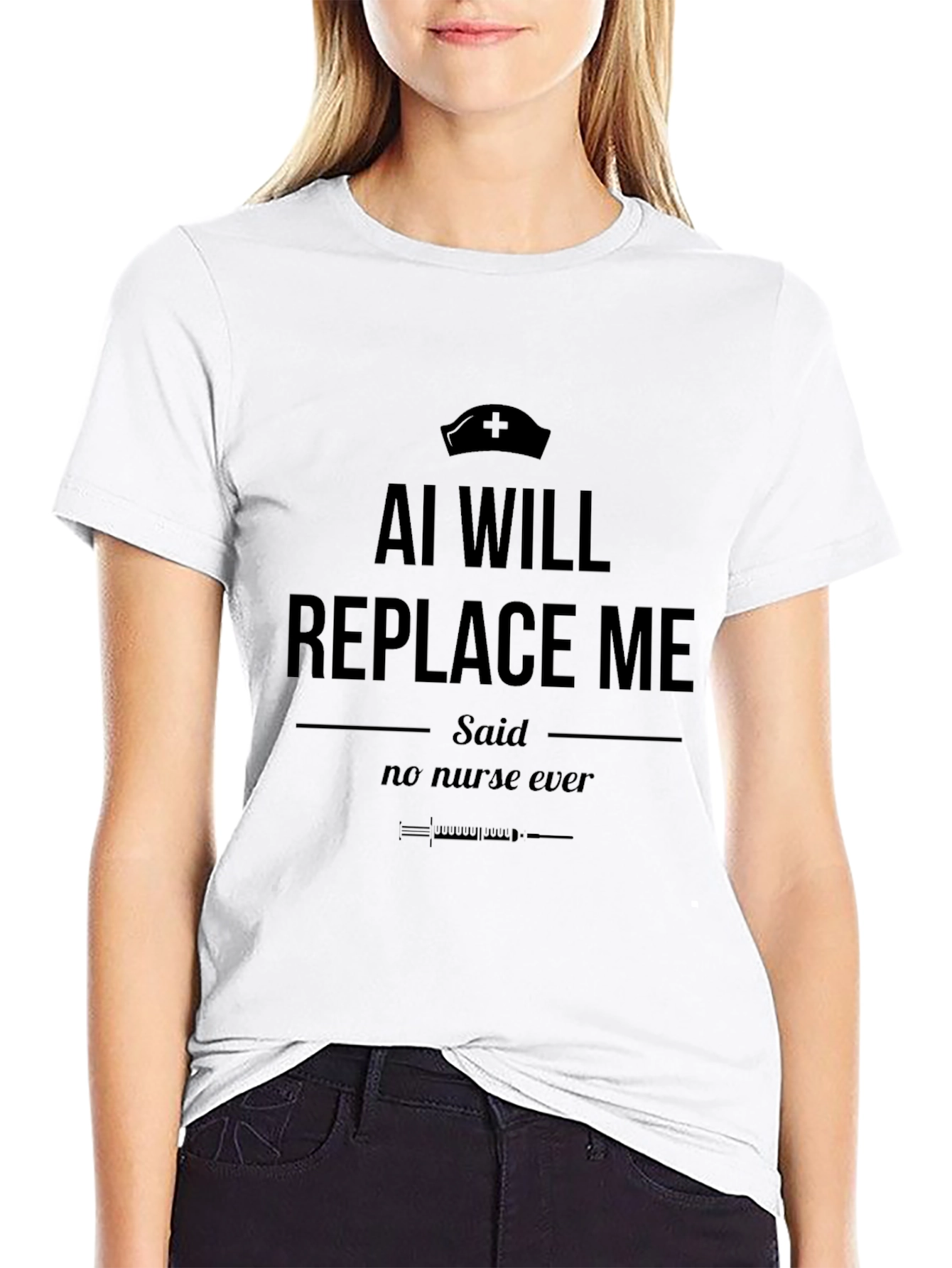 AI Will Replace Me T-Shirt - Funny Nurse Tee