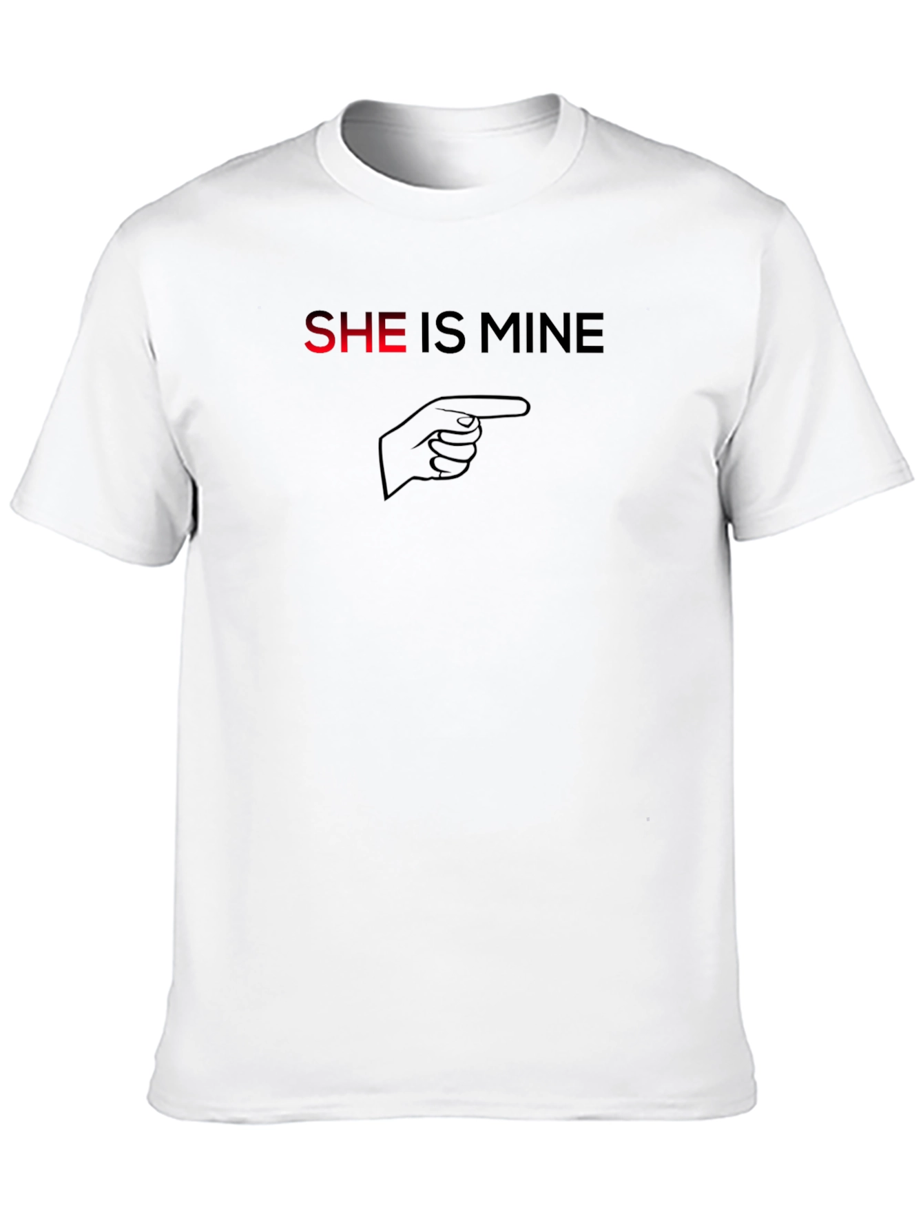 She Is Mine T-Shirt - Funny Couple Tee