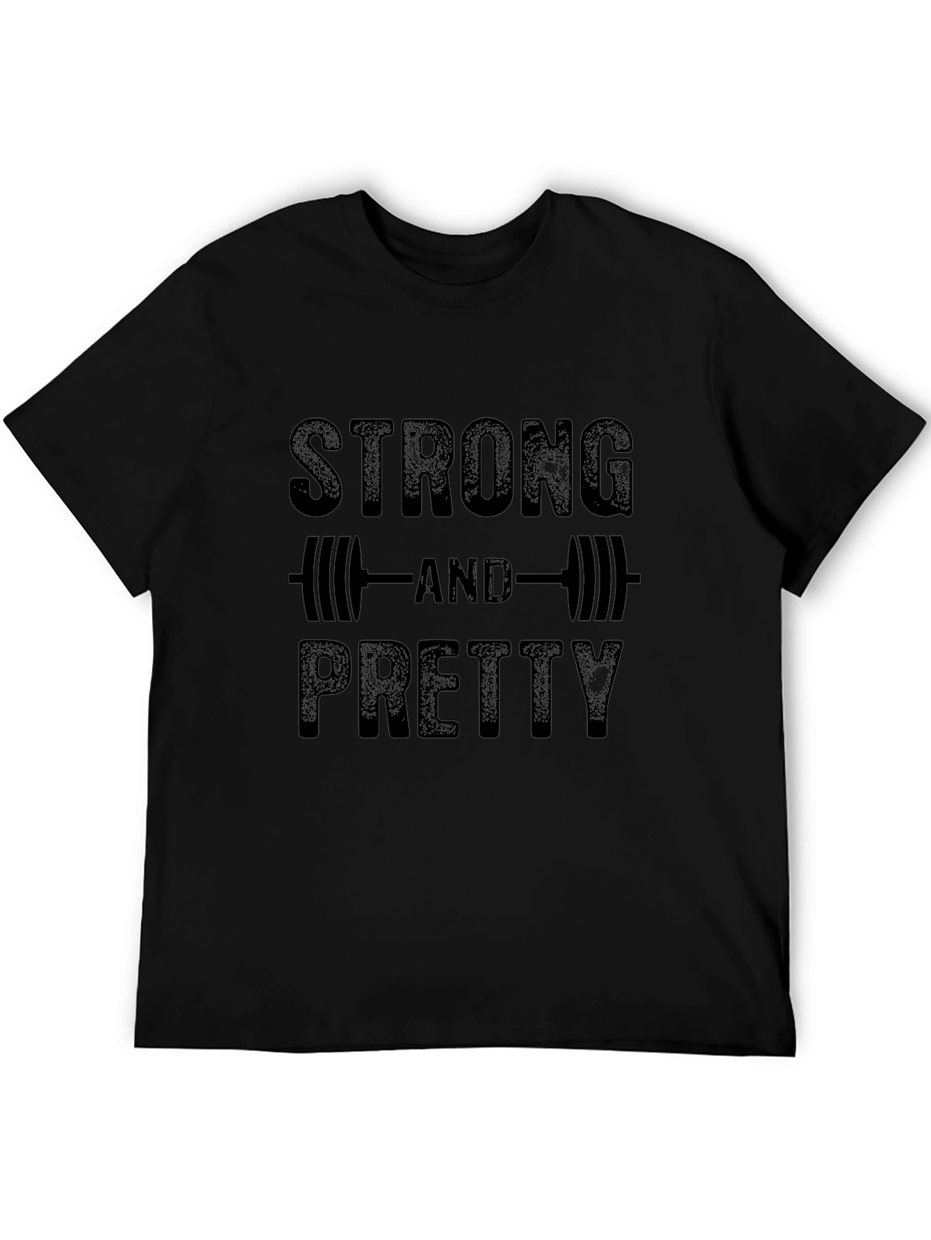 Strong and Pretty Graphic T-Shirt