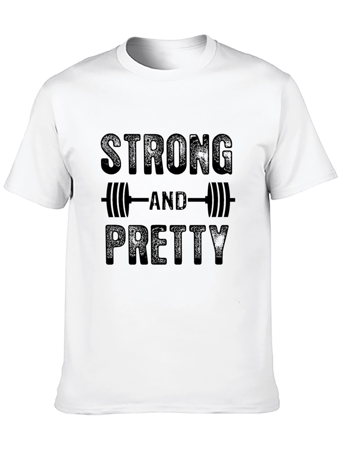 Strong and Pretty Graphic T-Shirt