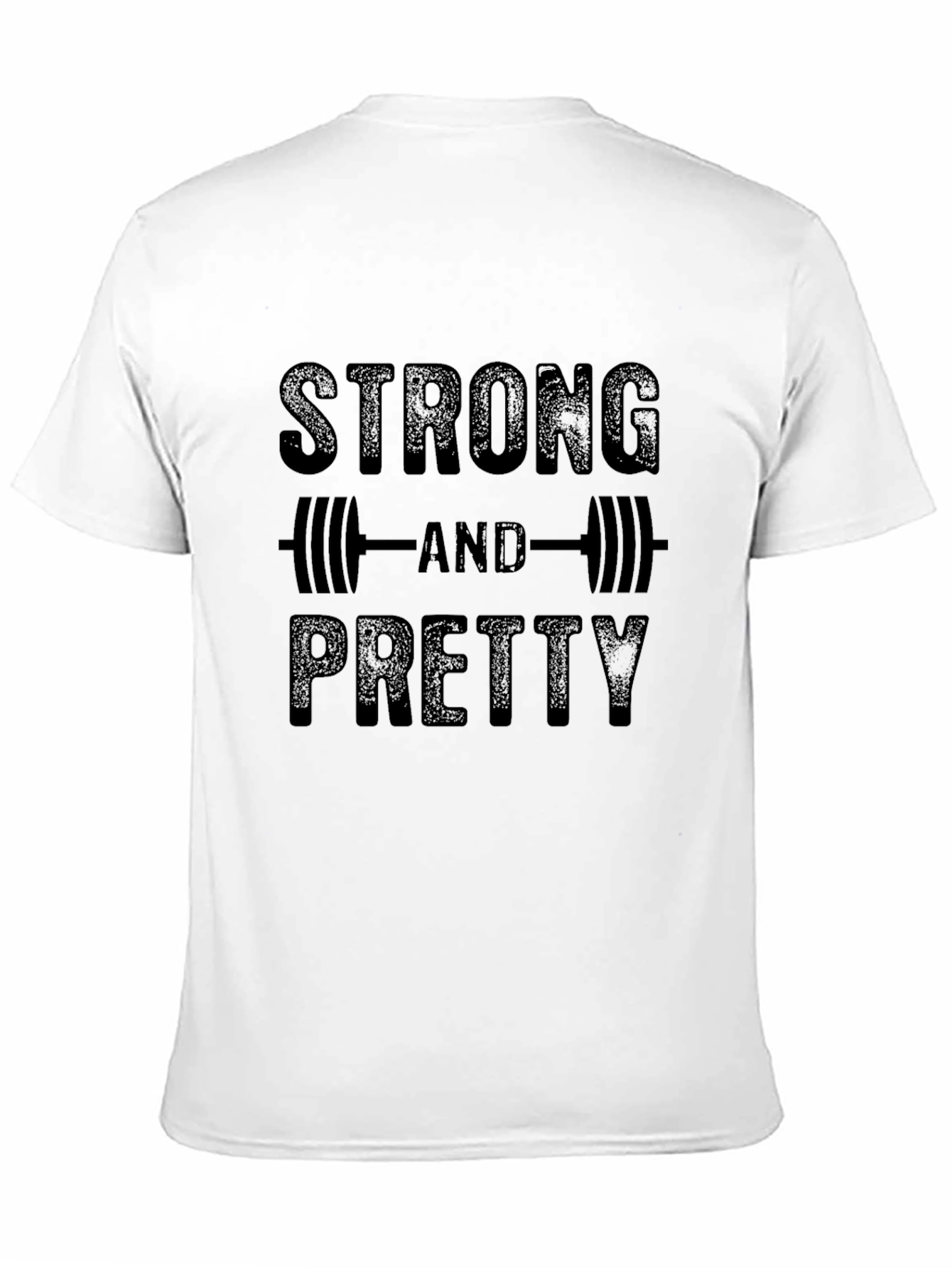 Strong and Pretty Graphic T-Shirt