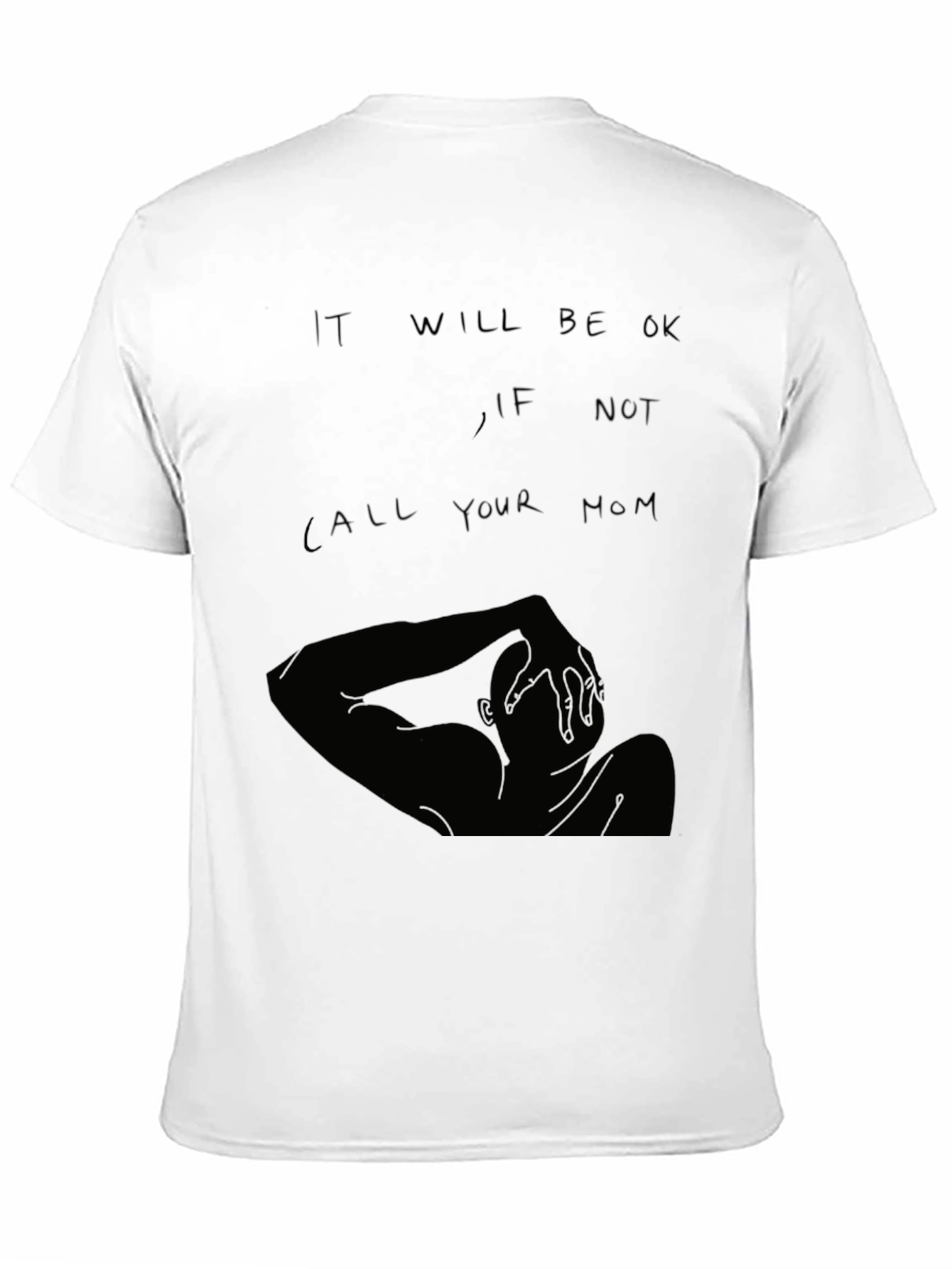 It Will Be OK Graphic T-Shirt