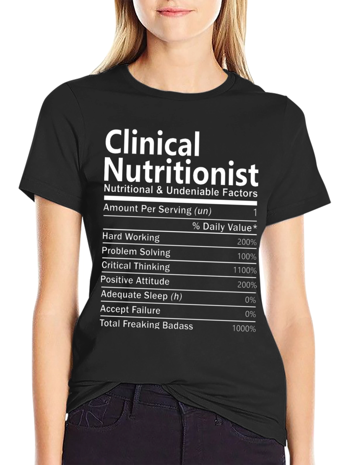 Clinical Nutritionist Funny T-Shirt Nutrition Facts