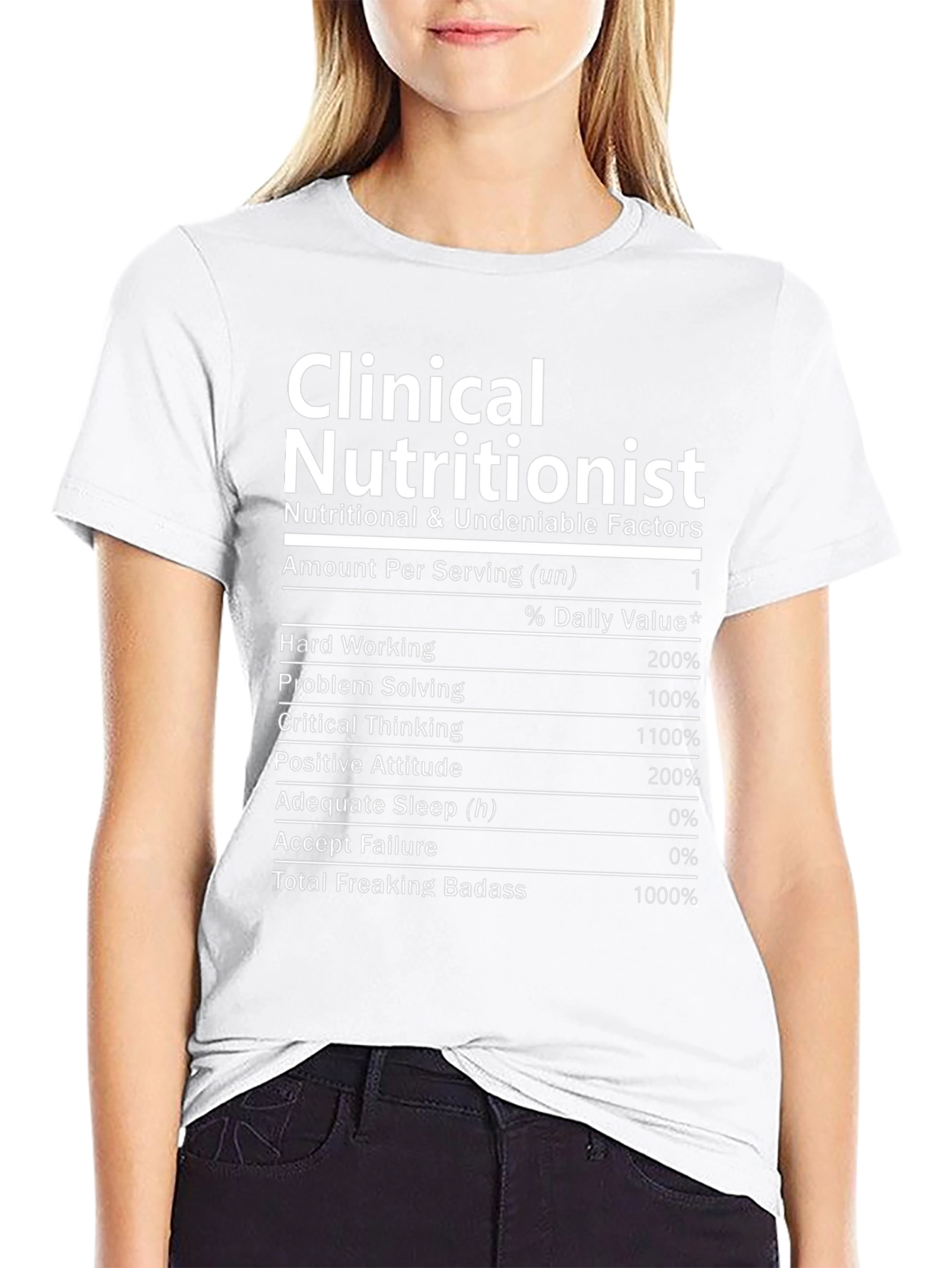 Clinical Nutritionist Funny T-Shirt Nutrition Facts