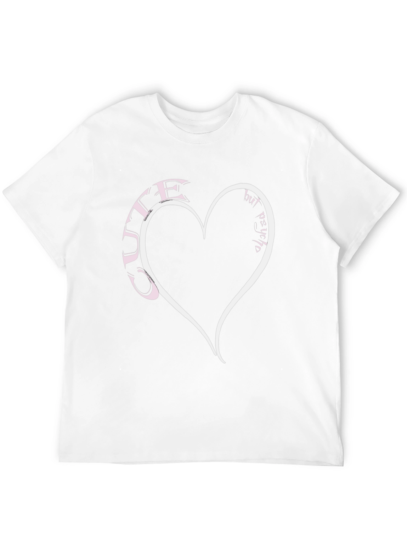 Cute but Psycho Heart T-Shirt