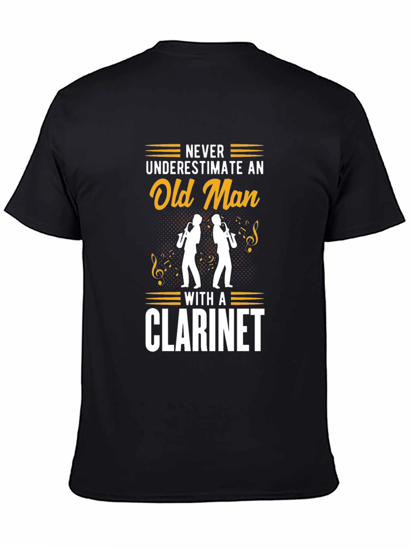 Never Underestimate Old Man Clarinet Black T-Shirt