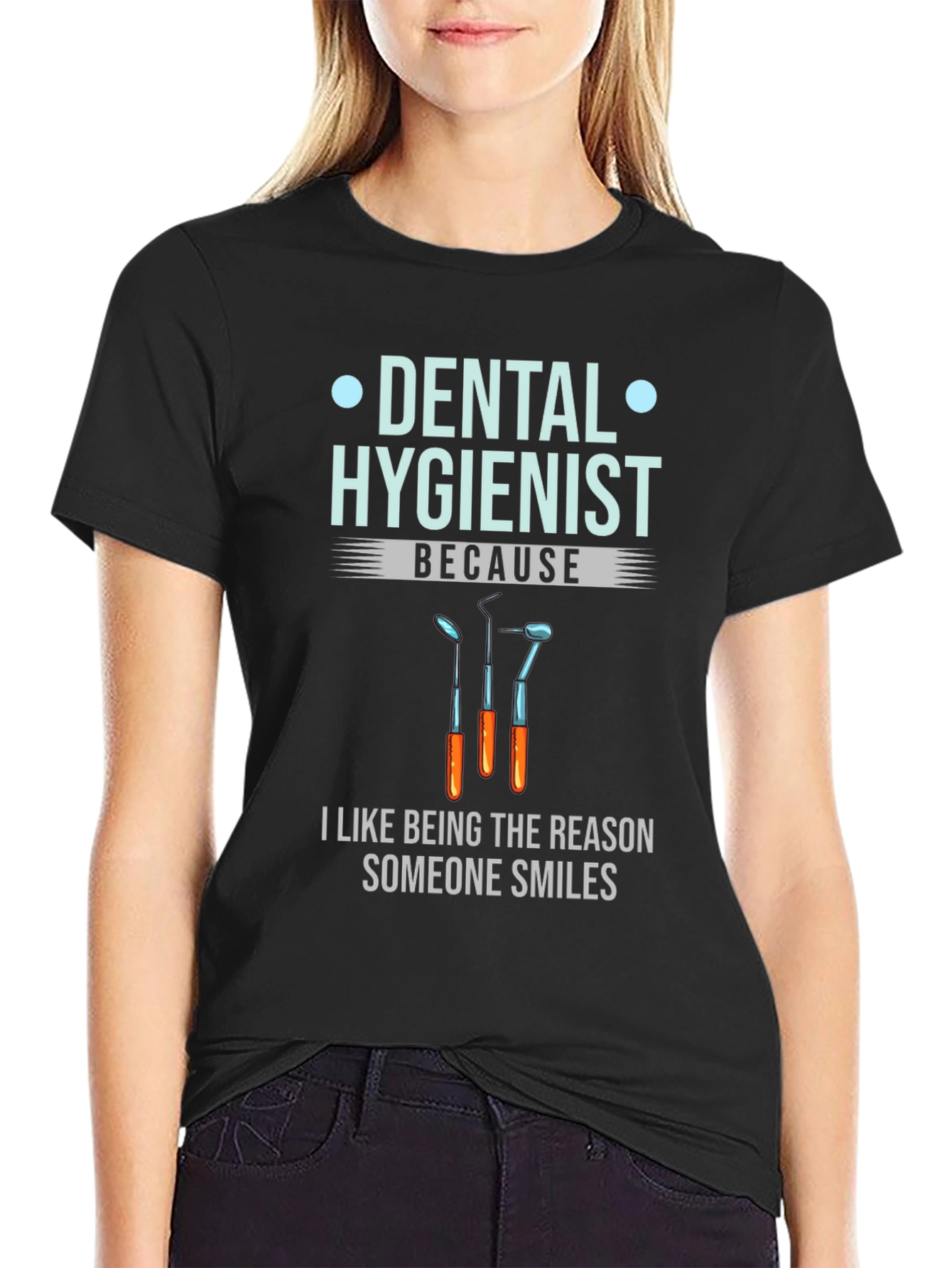 Dental Hygienist T-Shirt - Because I Like Smiles!