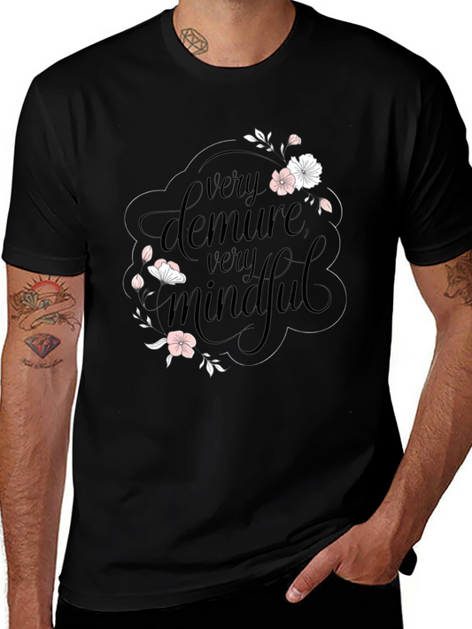 Elegant Black T-Shirt - Very Demure Very Mindful Floral Design