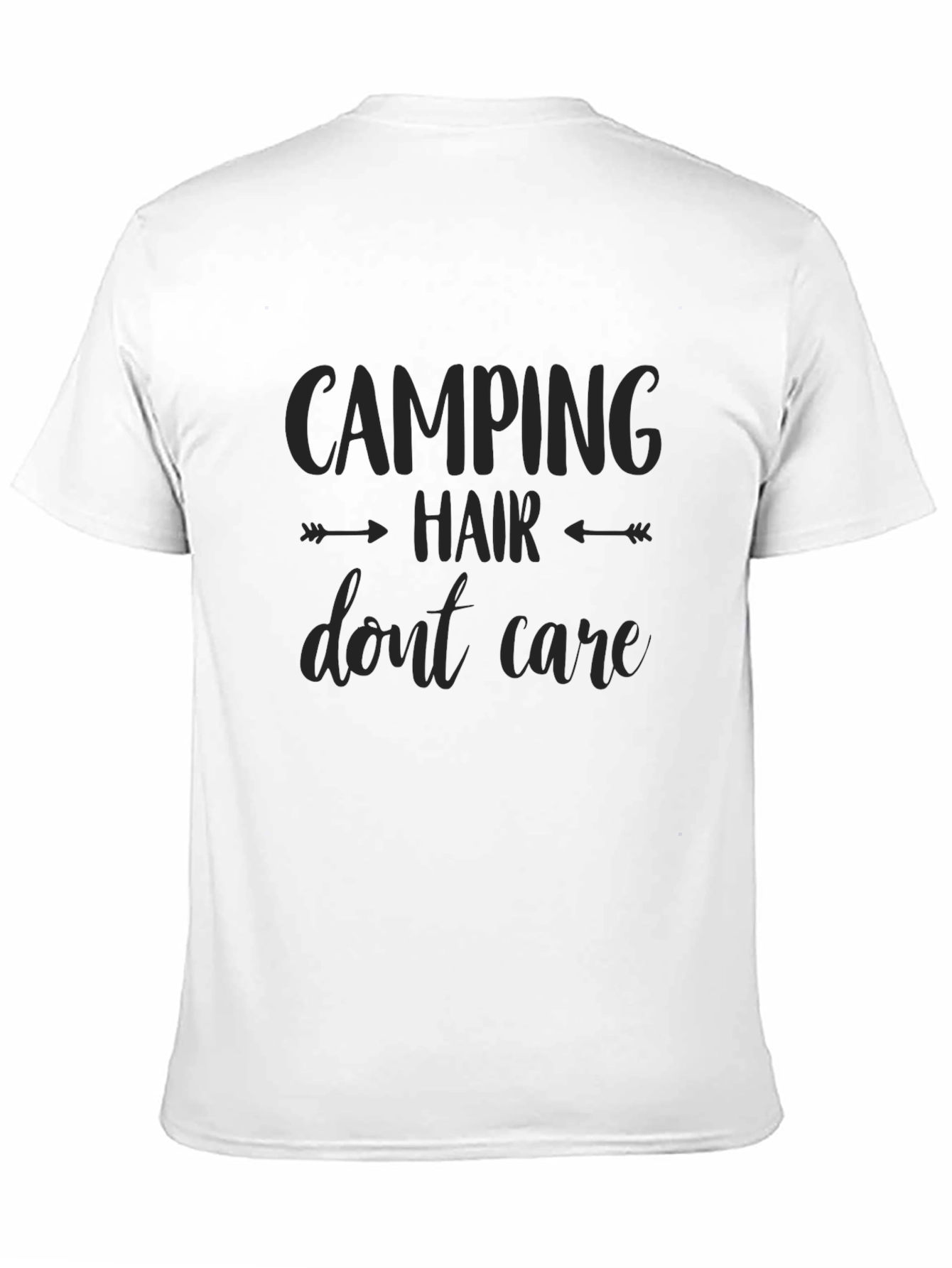 Camping Hair Dont Care T-Shirt