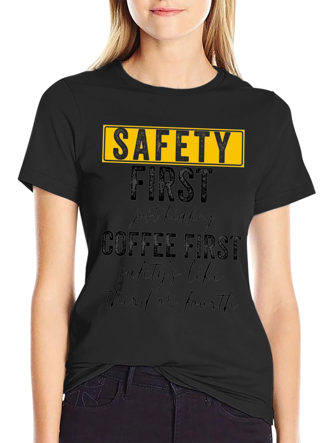 Safety First Coffee First Graphic Tee