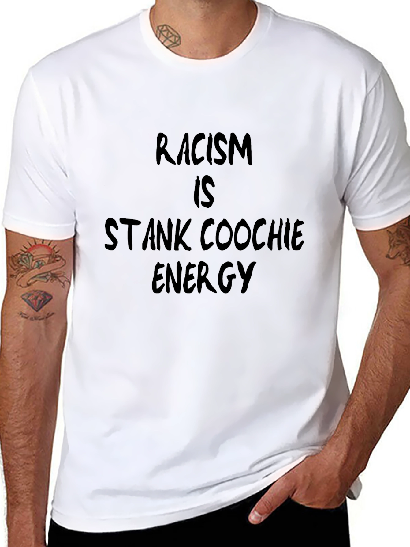 Racism is Stank Coochie Energy Graphic T-Shirt