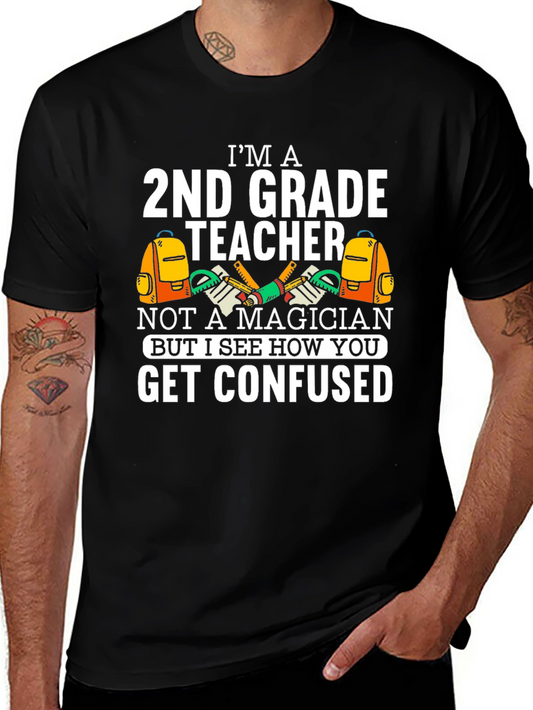 Im a 2nd Grade Teacher Funny T-Shirt