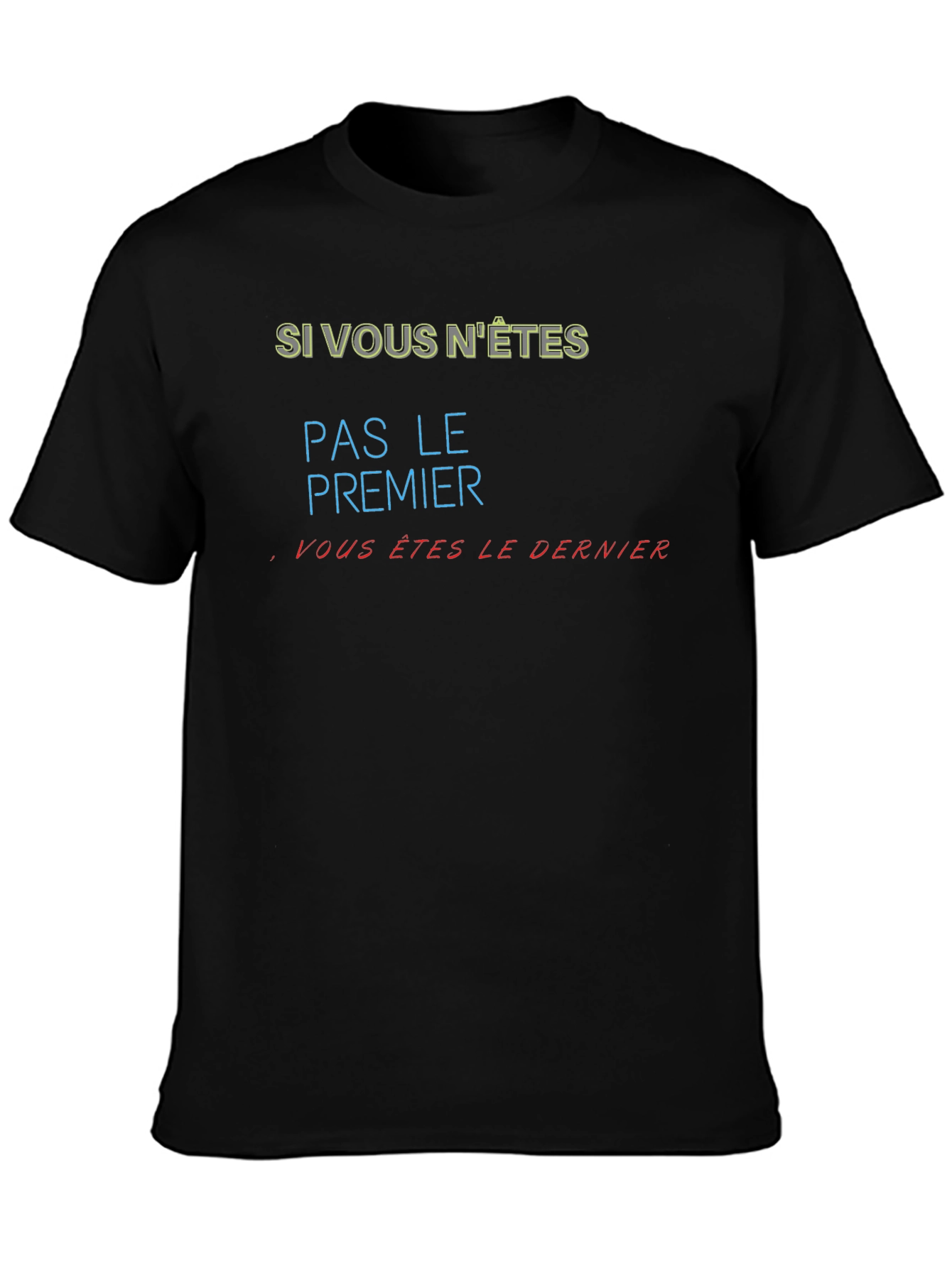 Humorous French Slogan Graphic Tee