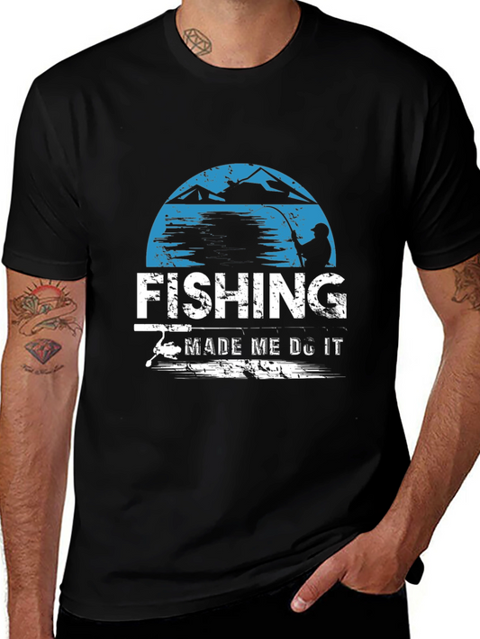 Fishing Made Me Do It Graphic T-Shirt