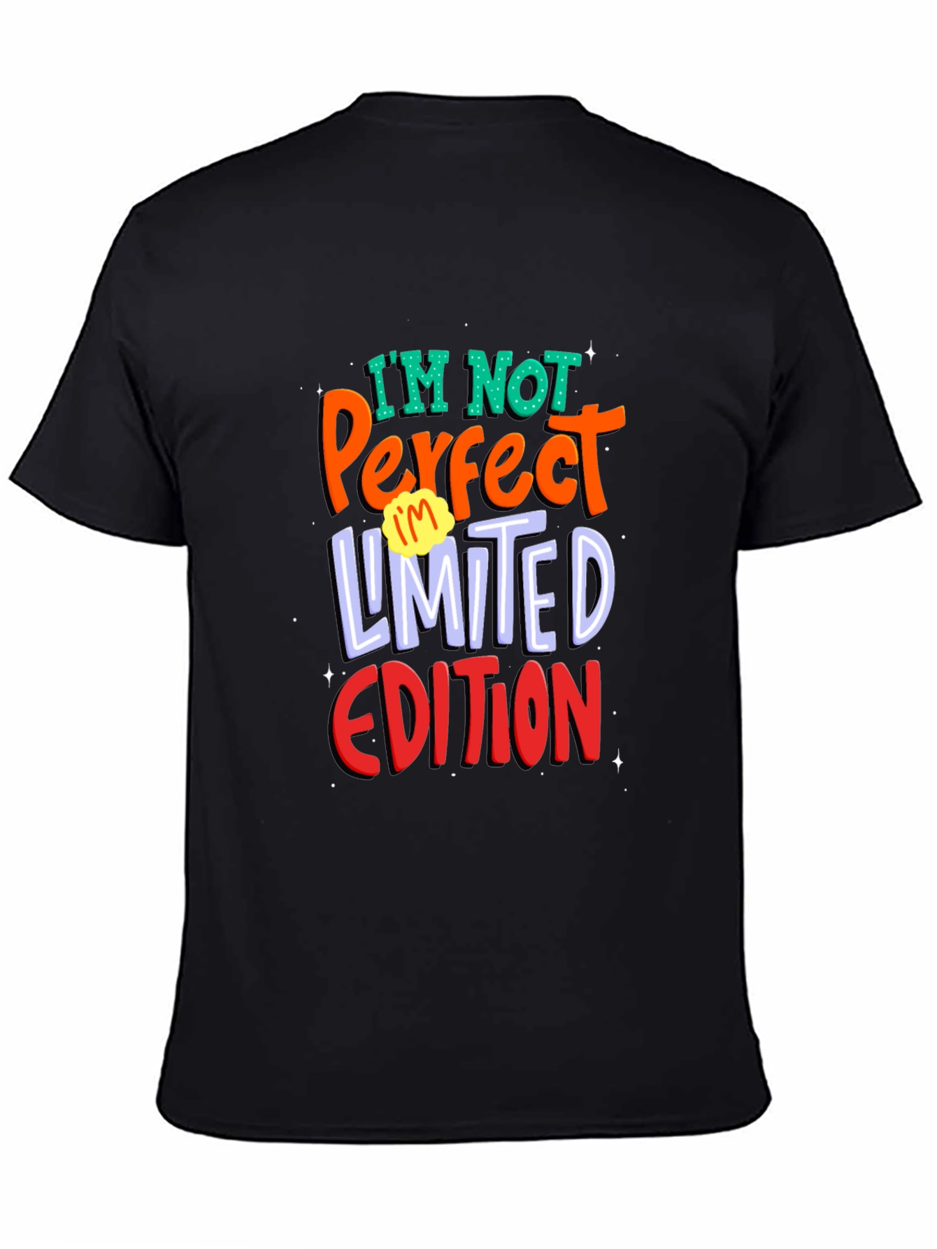 Im Not Perfect Limited Edition Black T-Shirt
