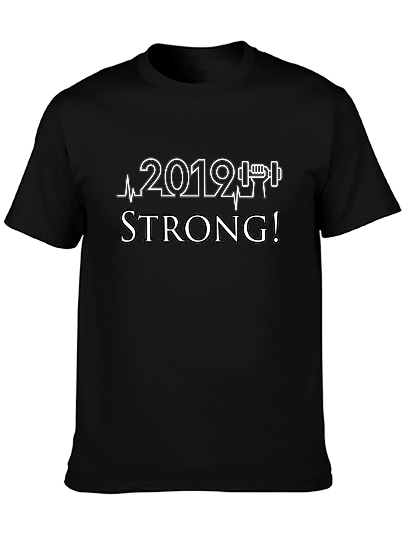 2019 Strong! Black Graphic Tee Shirt