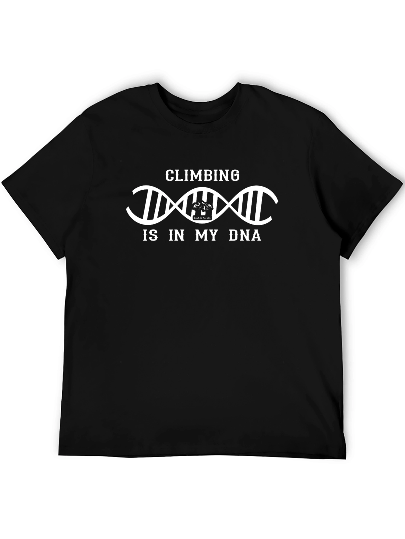 Climbing is in My DNA T-Shirt - Black