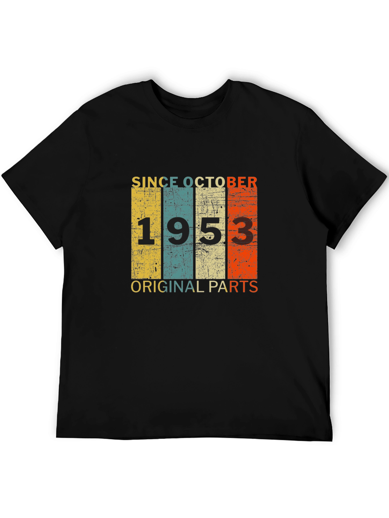 Since October 1953 T-Shirt - Original Parts