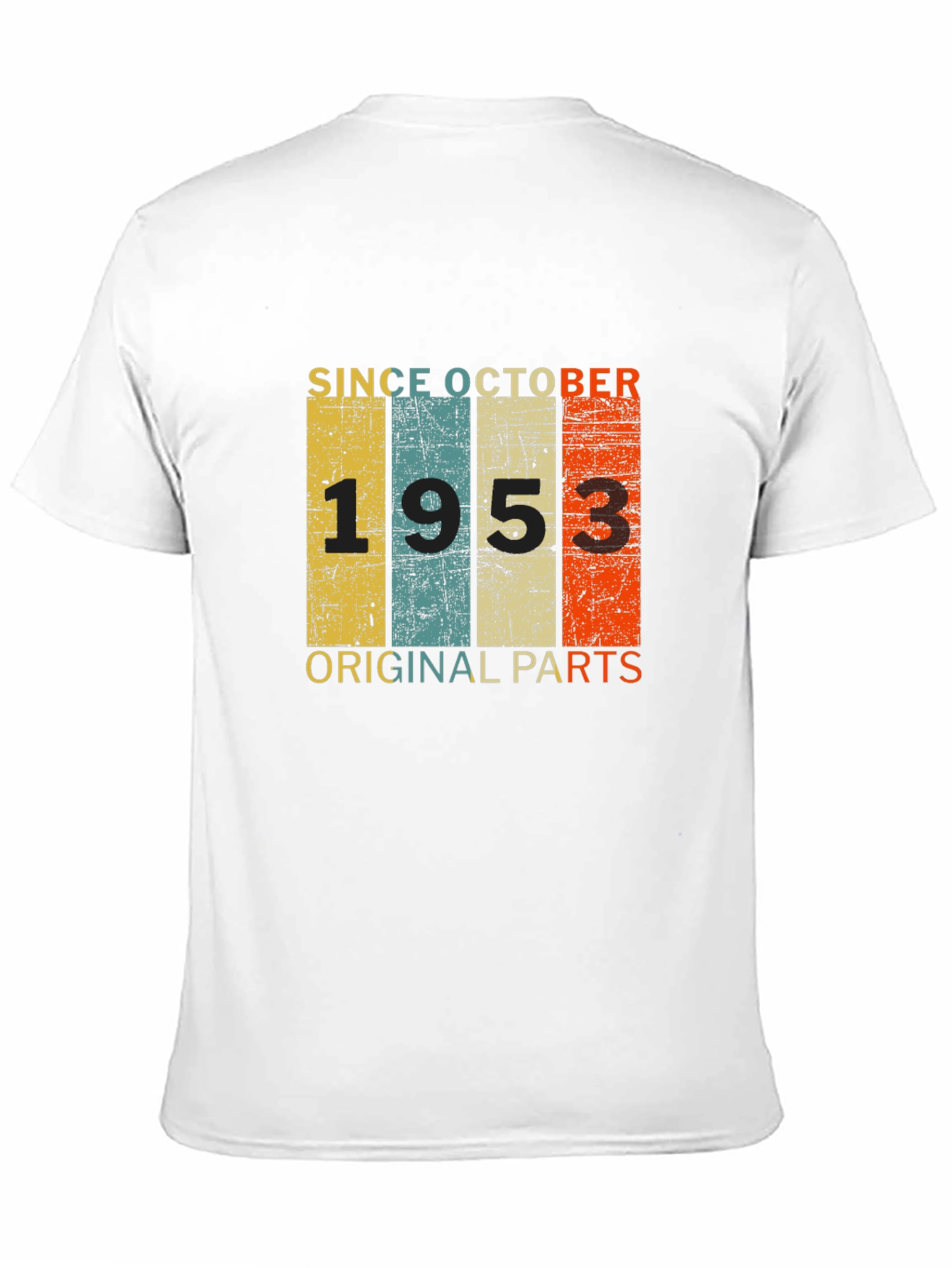 Since October 1953 T-Shirt - Original Parts