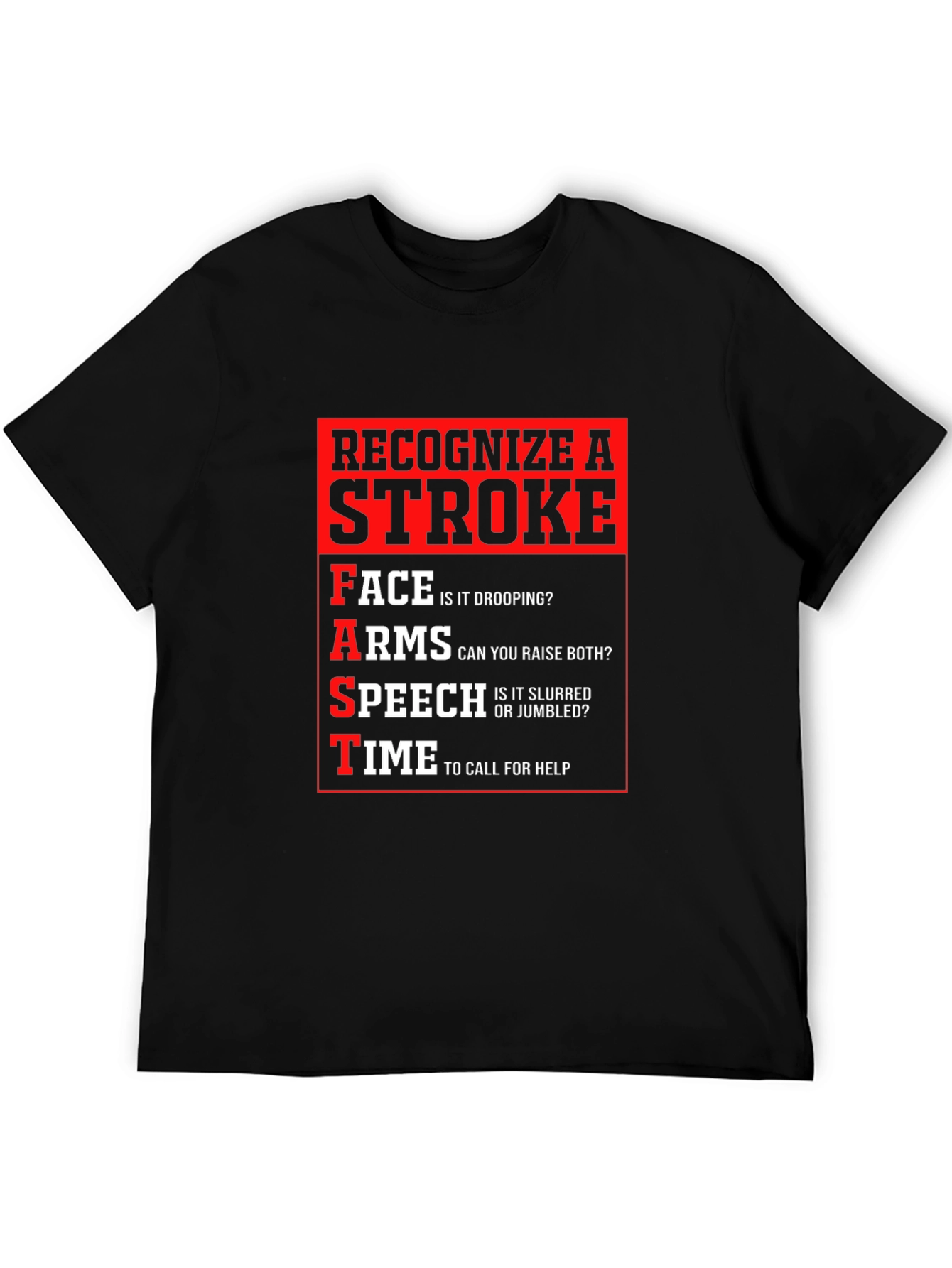 Recognize a Stroke Black T-Shirt FAST