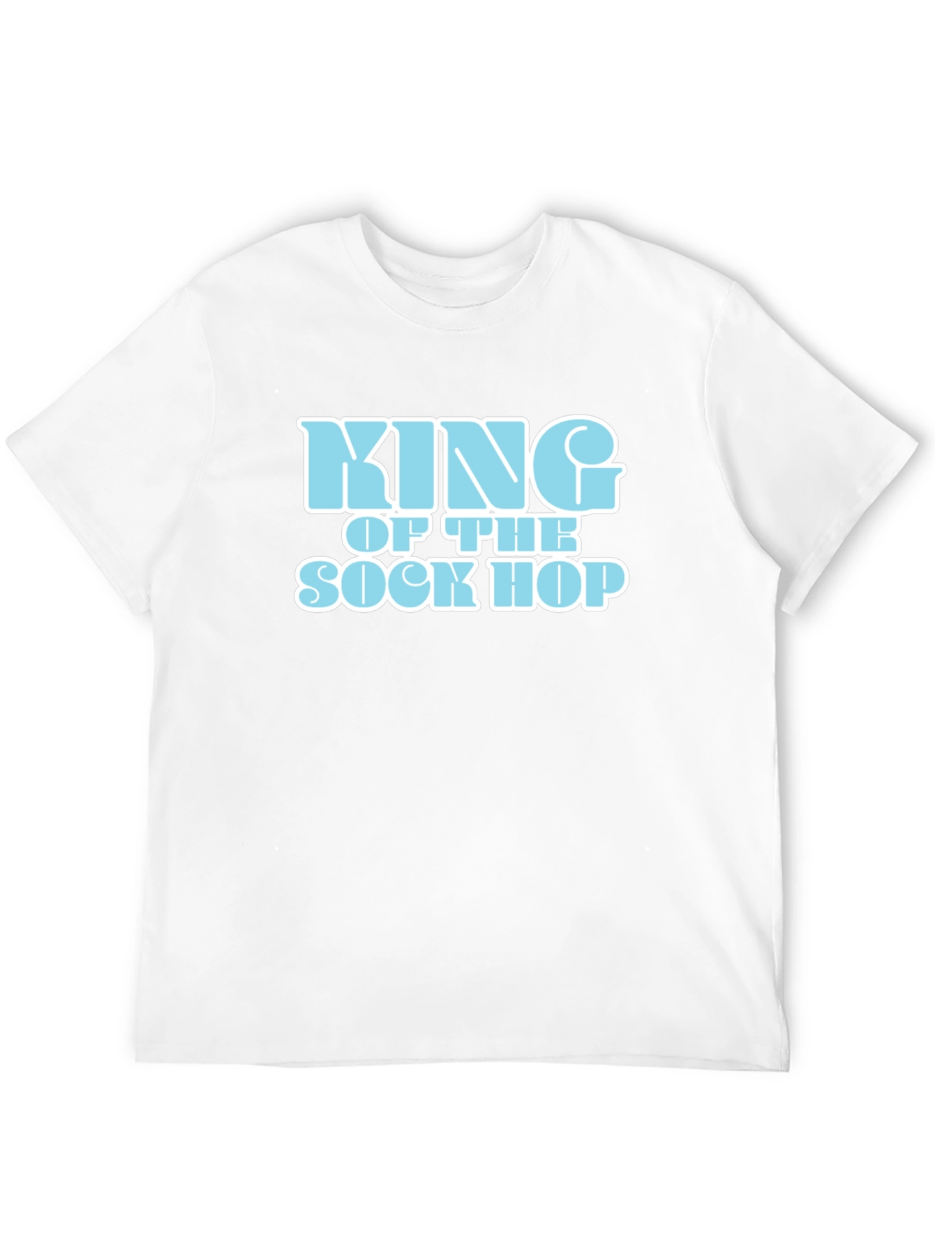 King of the Sock Hop T-Shirt - Retro Style