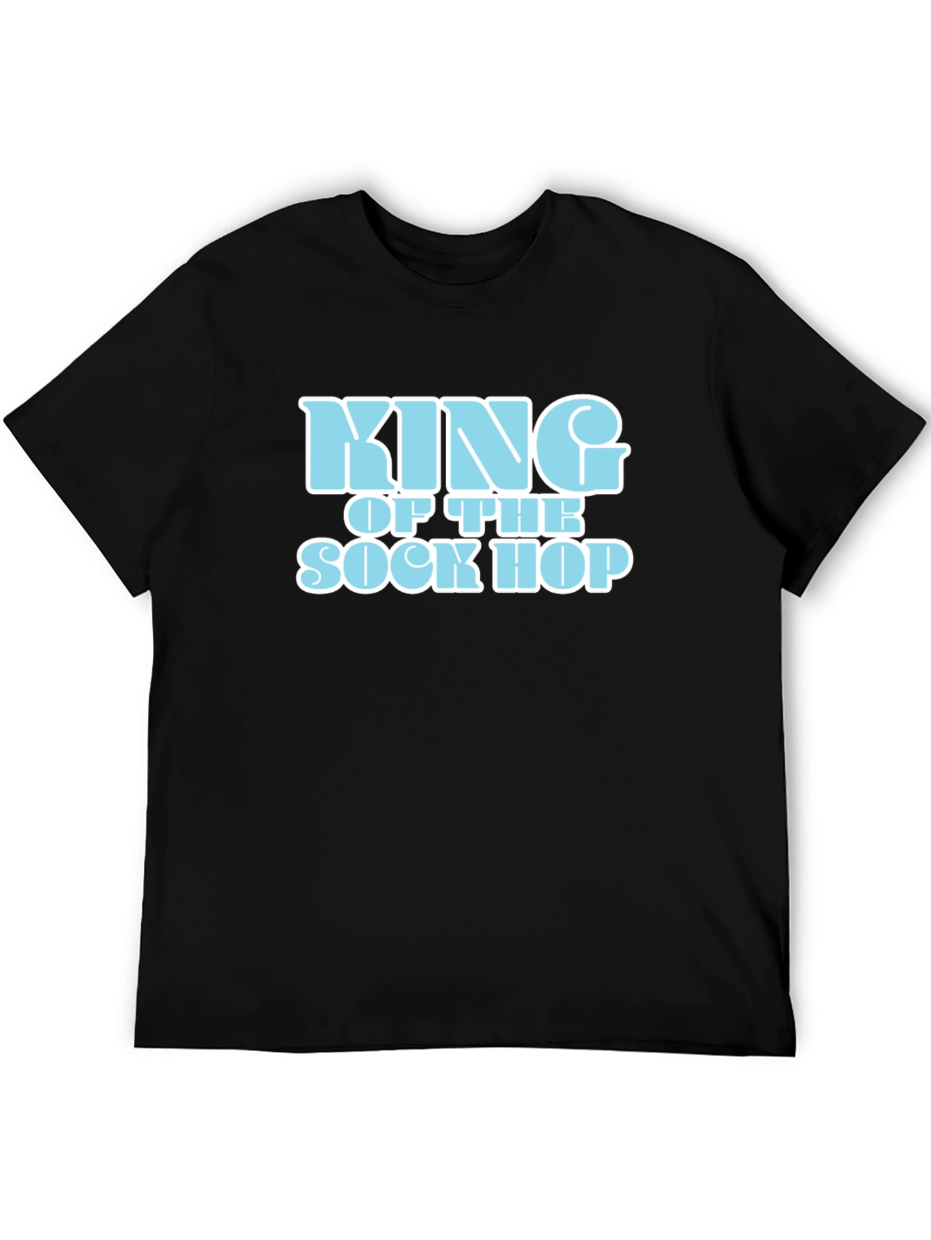 King of the Sock Hop T-Shirt - Retro Style