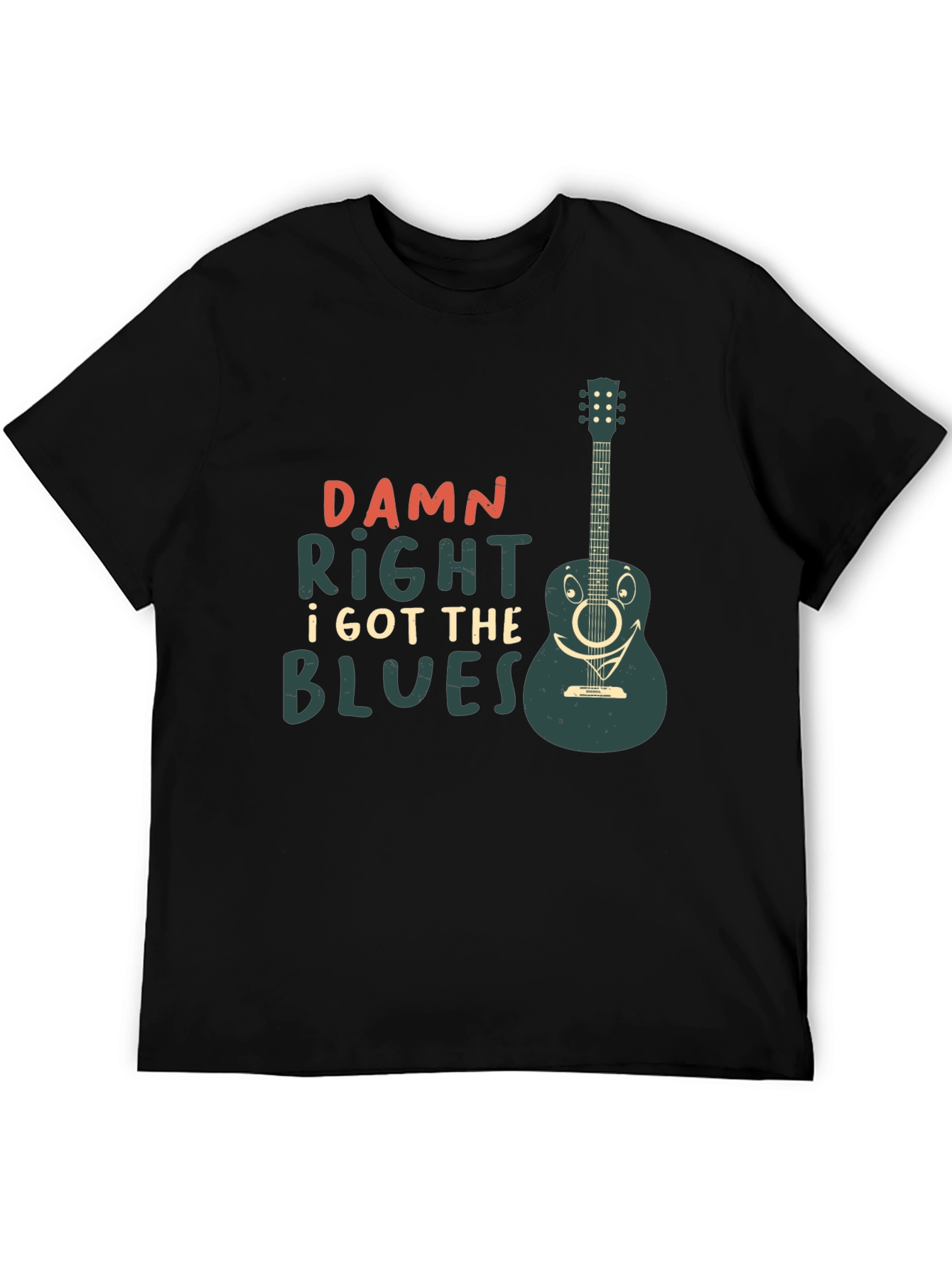 Damn Right I Got The Blues Guitar T-Shirt